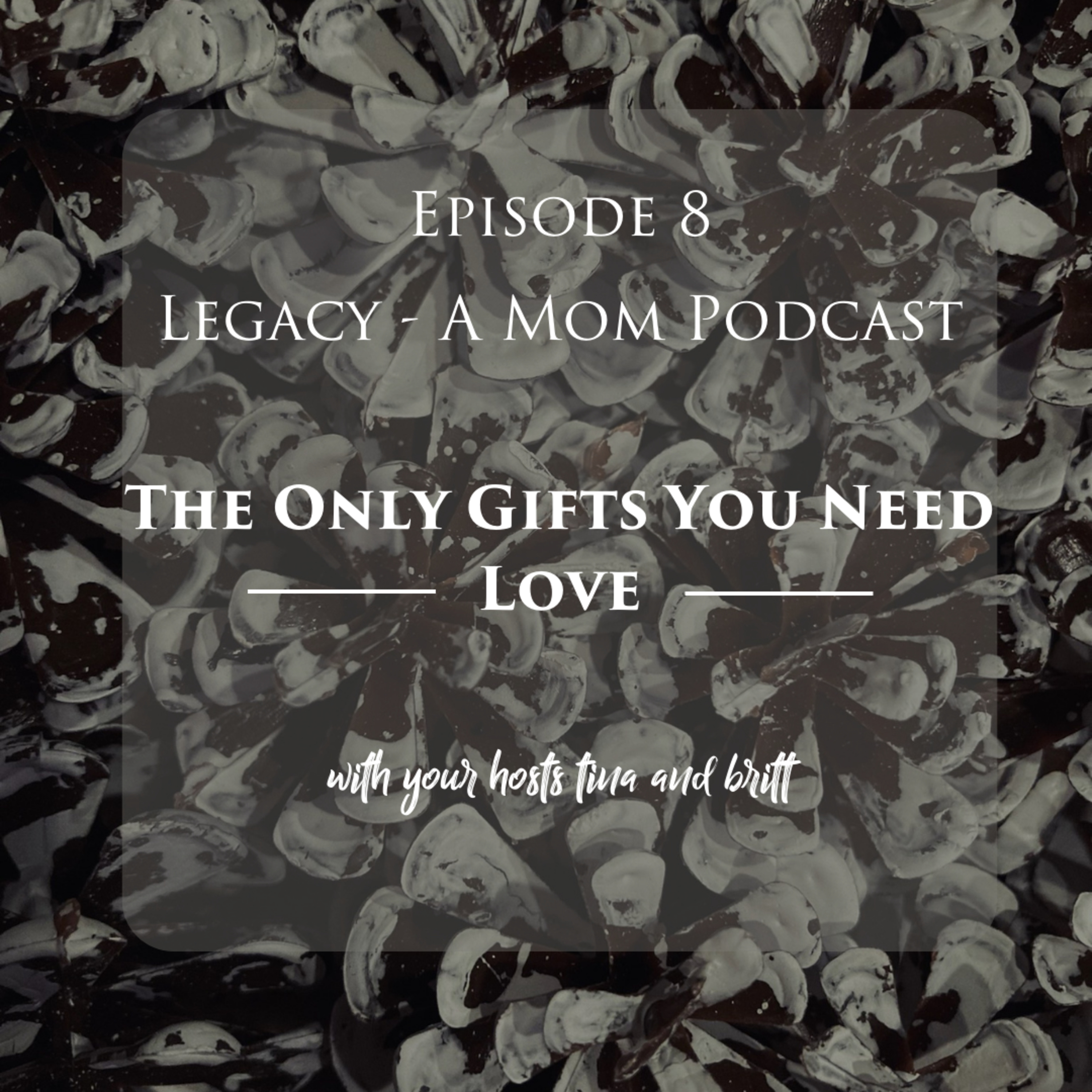 Legacy - A Mom Podcast