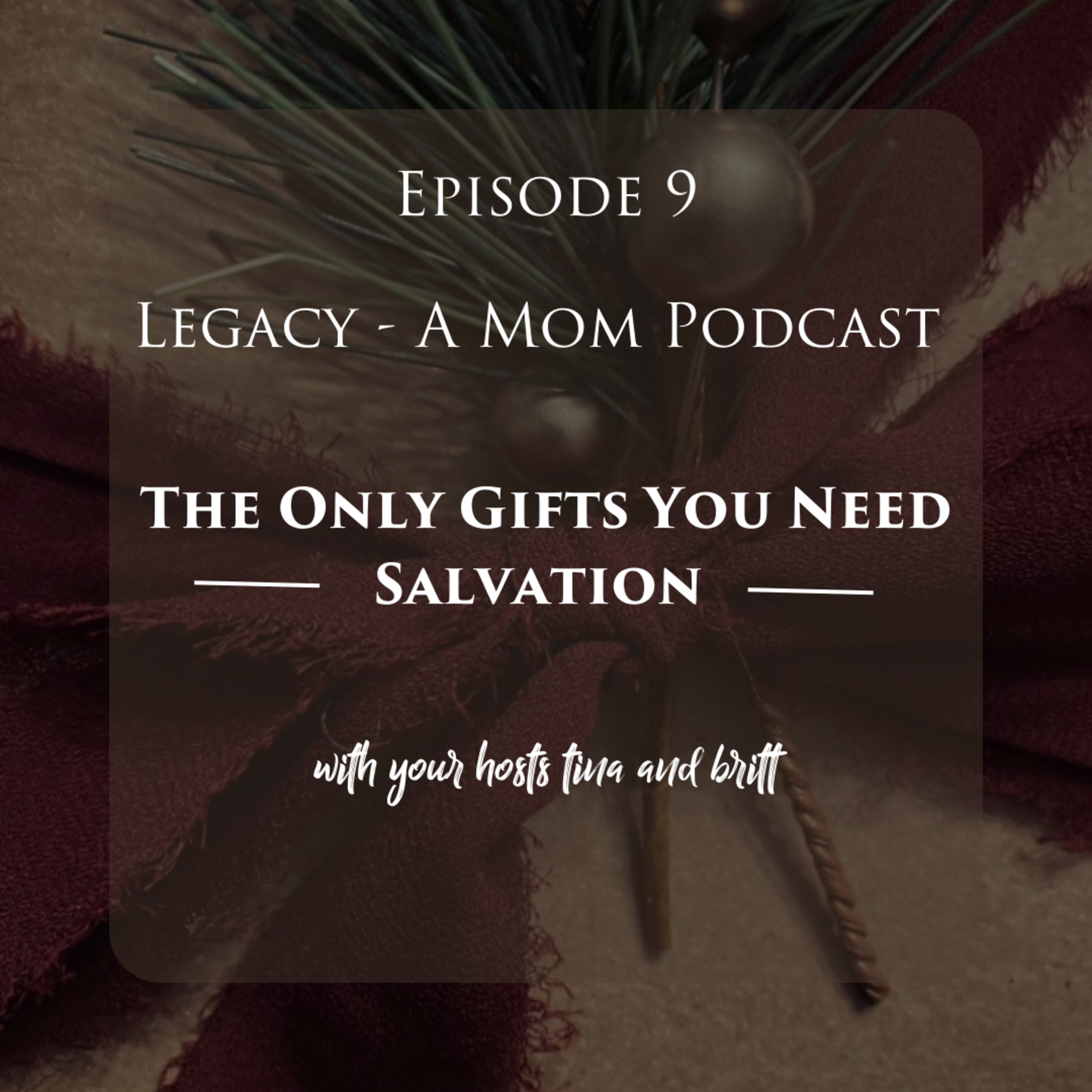 Legacy - A Mom Podcast