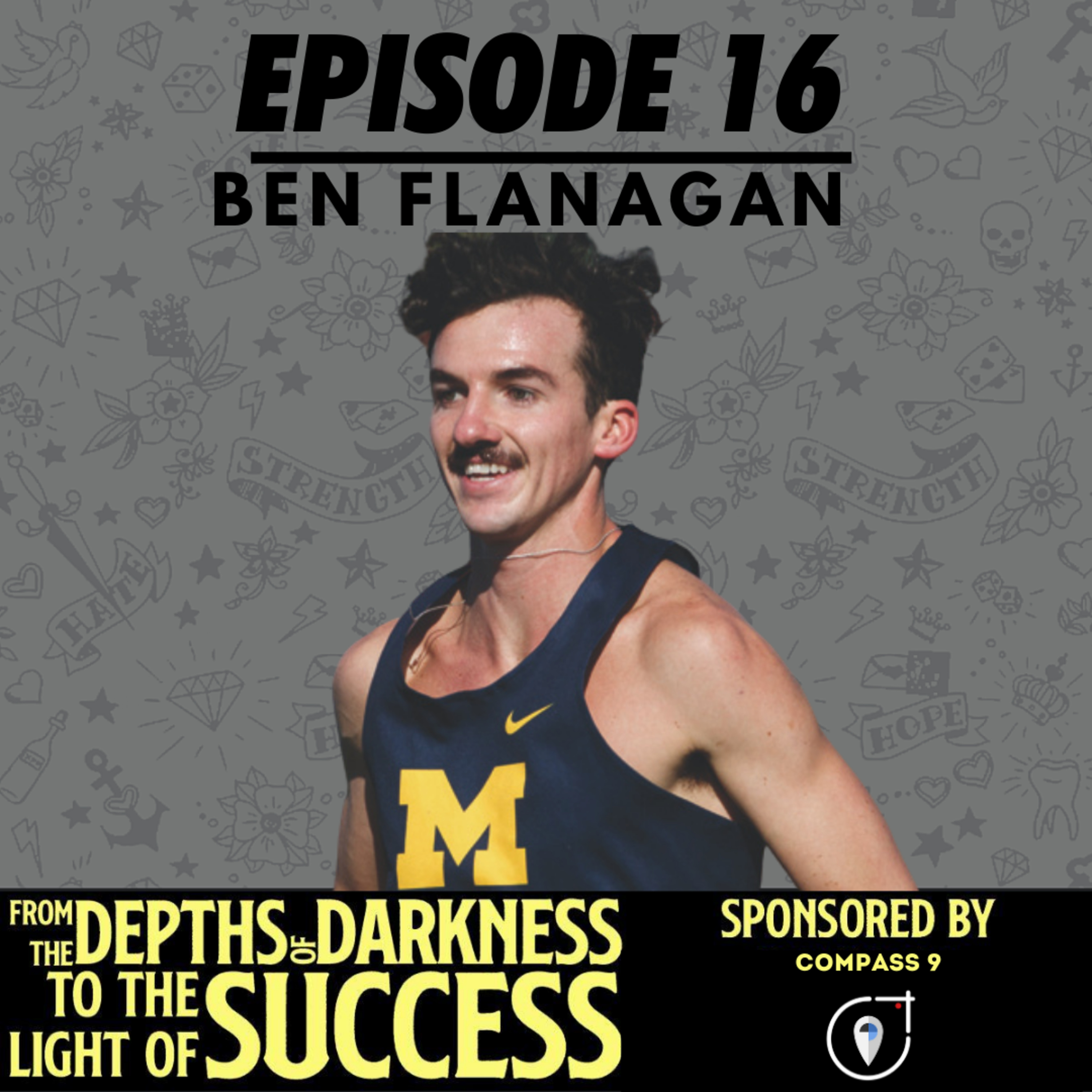 From The Depths of Darkness to The Light of Success