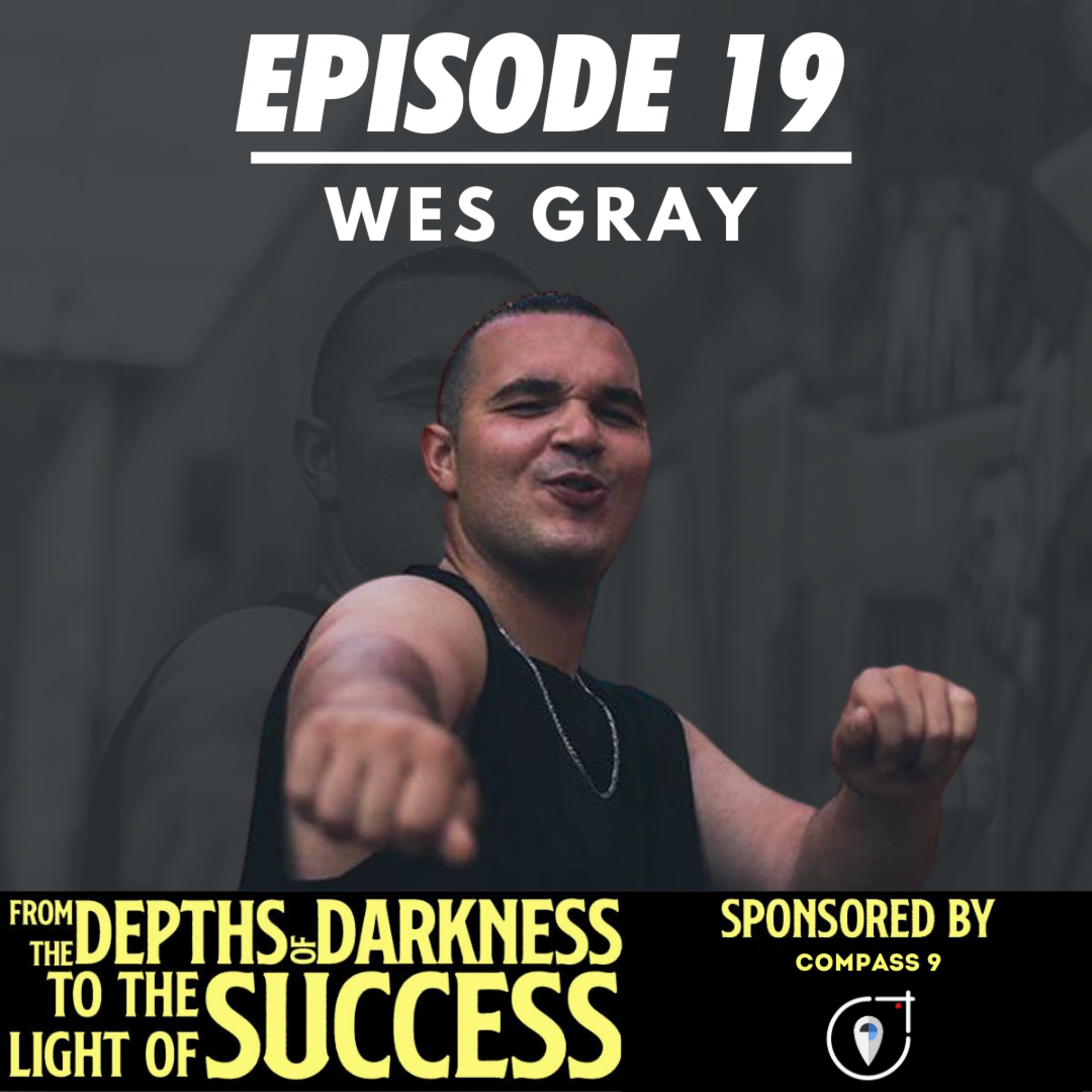 From The Depths of Darkness to The Light of Success