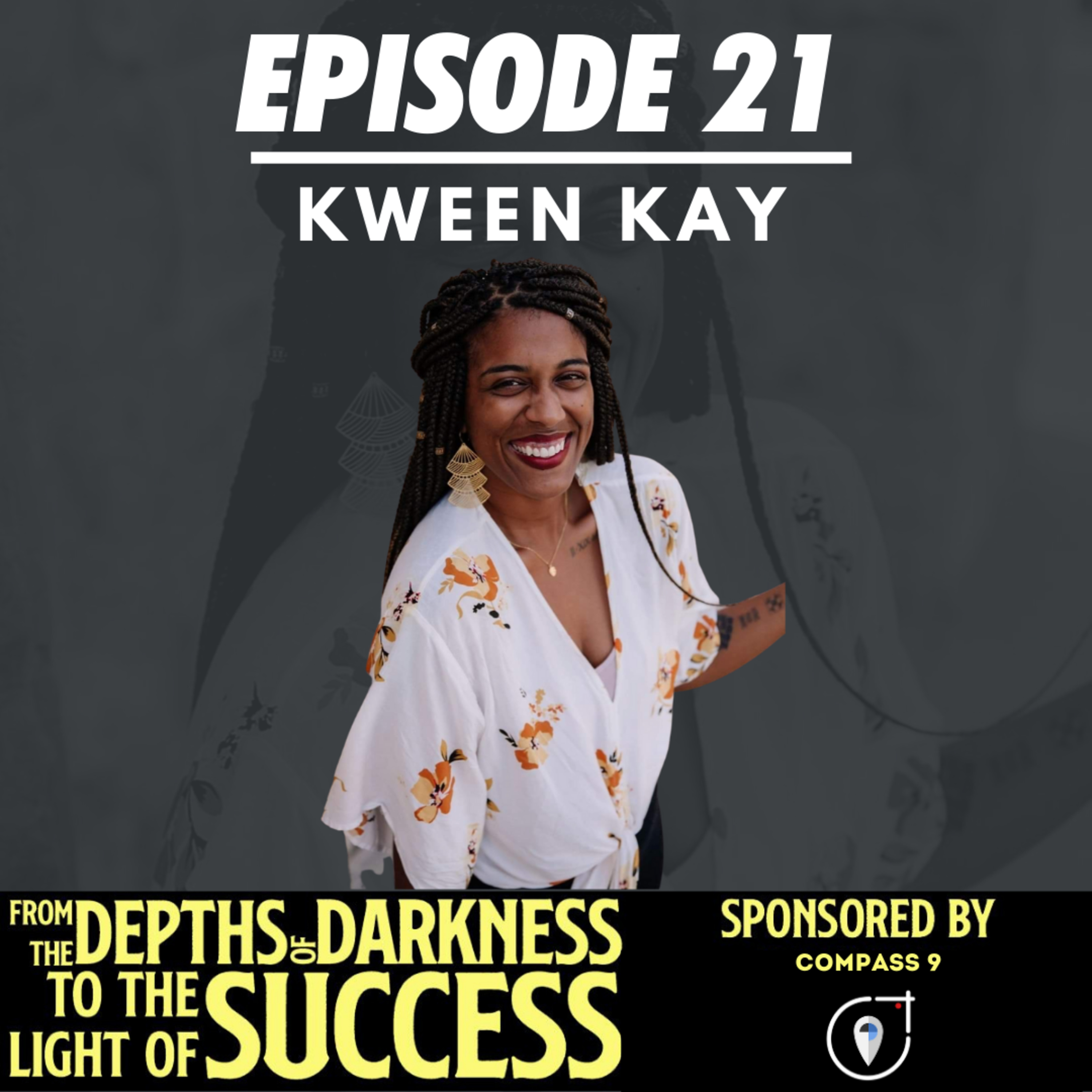 From The Depths of Darkness to The Light of Success