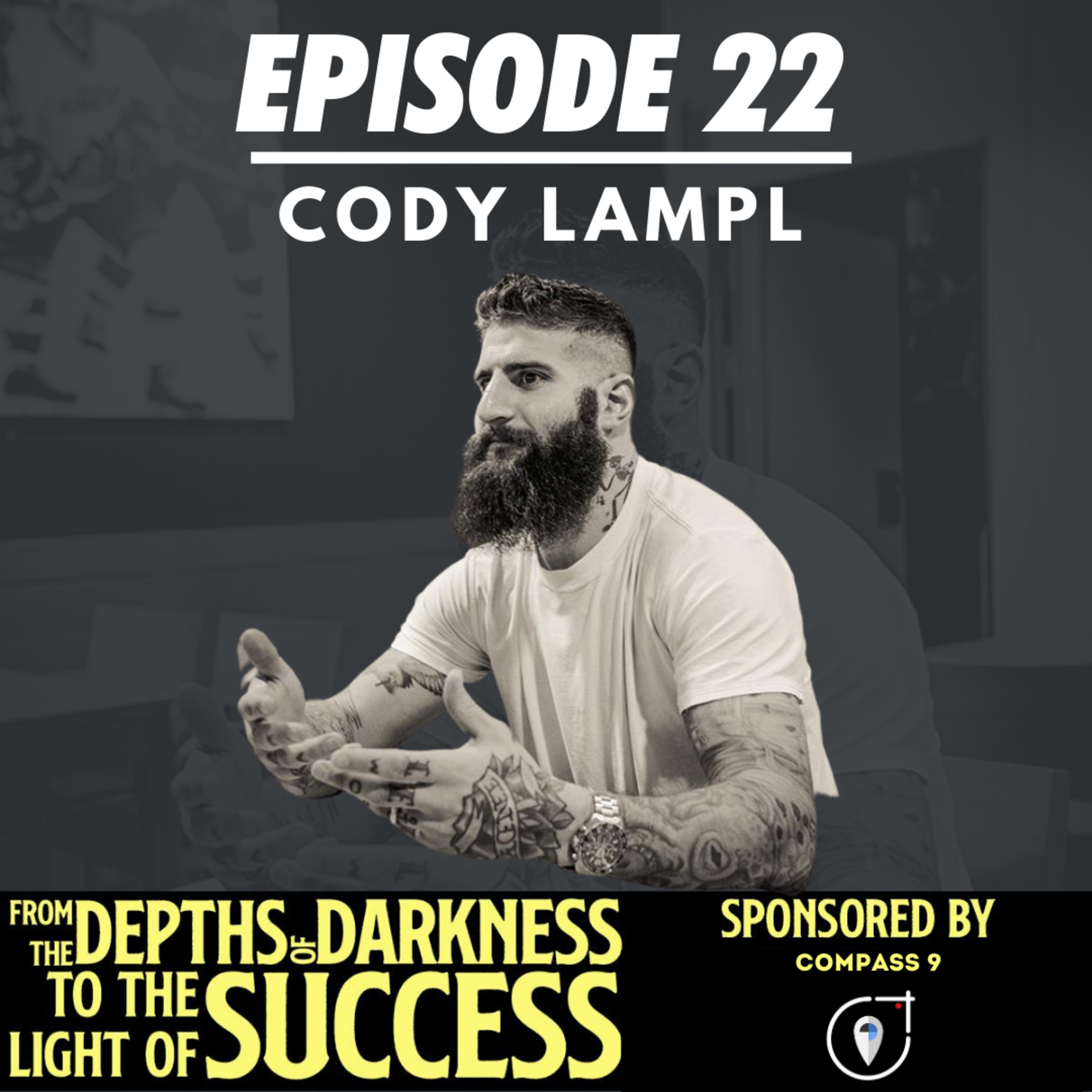 From The Depths of Darkness to The Light of Success