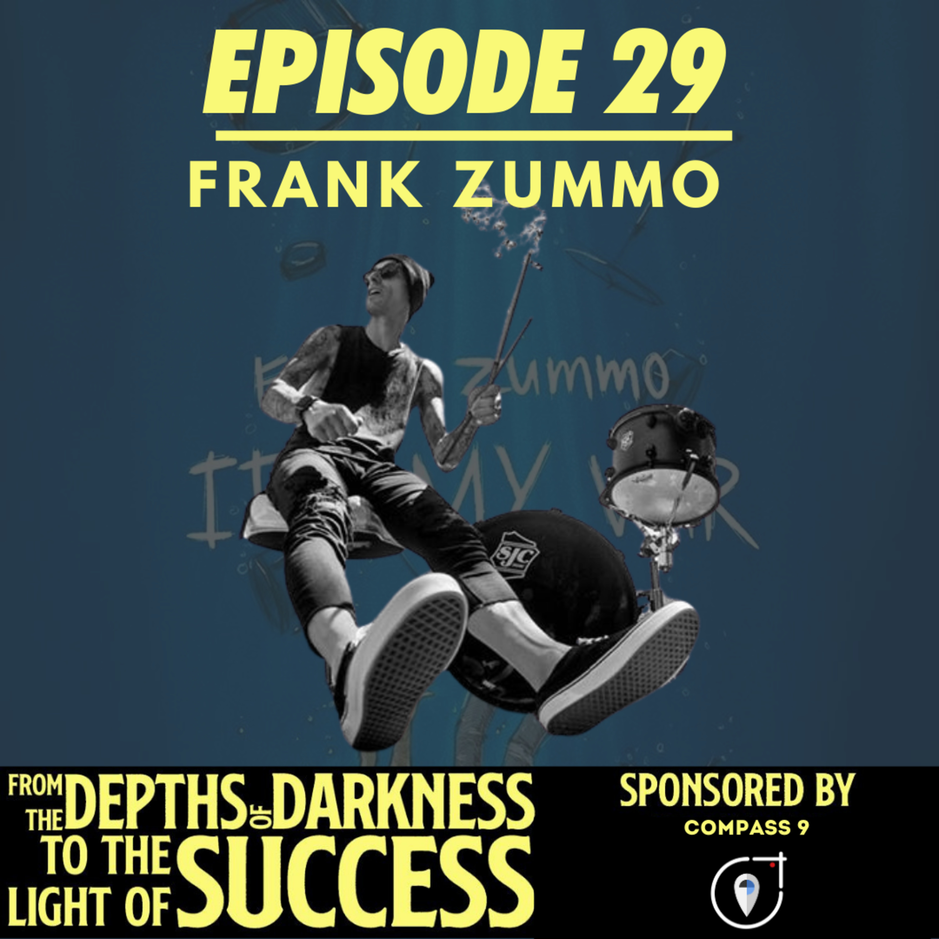From The Depths of Darkness to The Light of Success