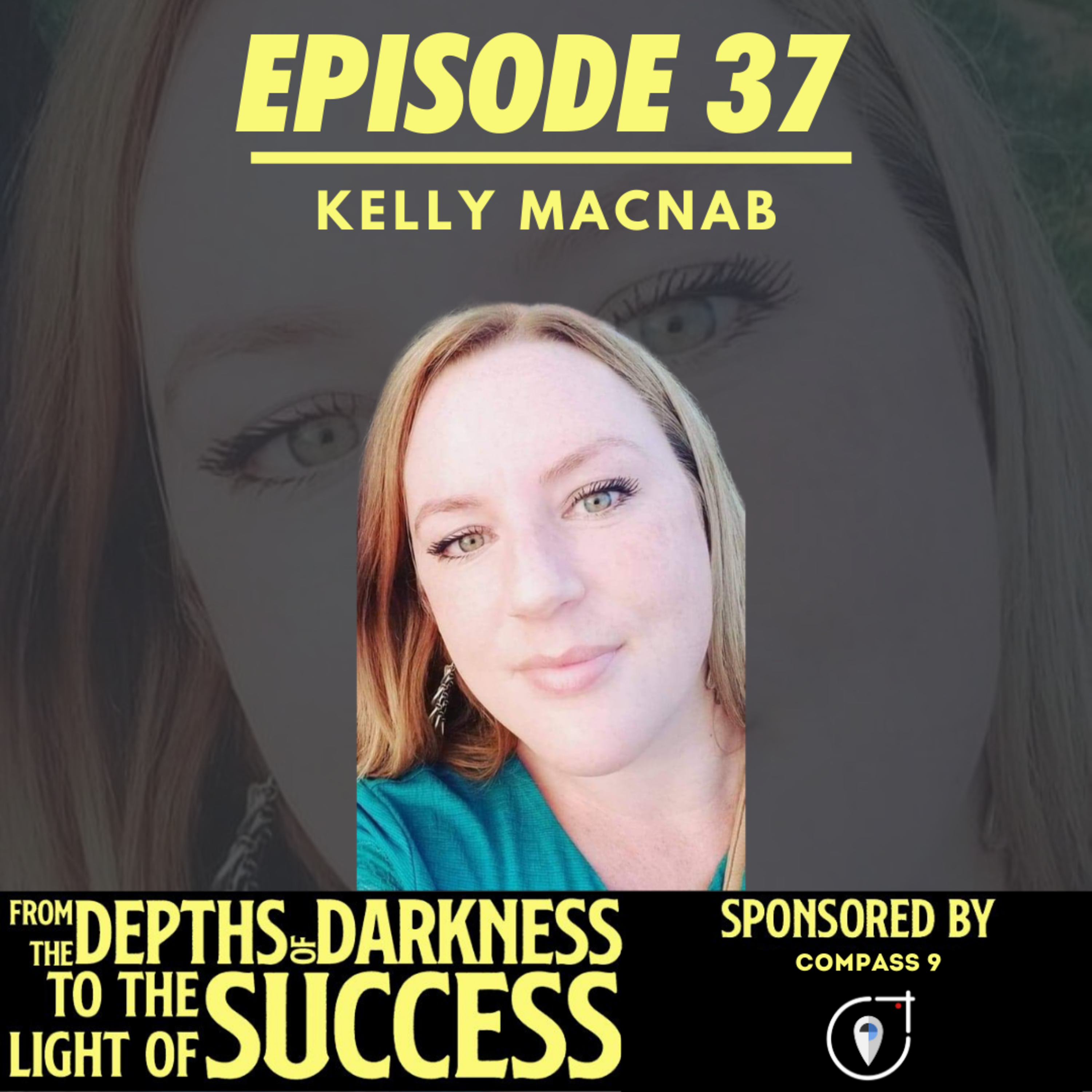 From The Depths of Darkness to The Light of Success