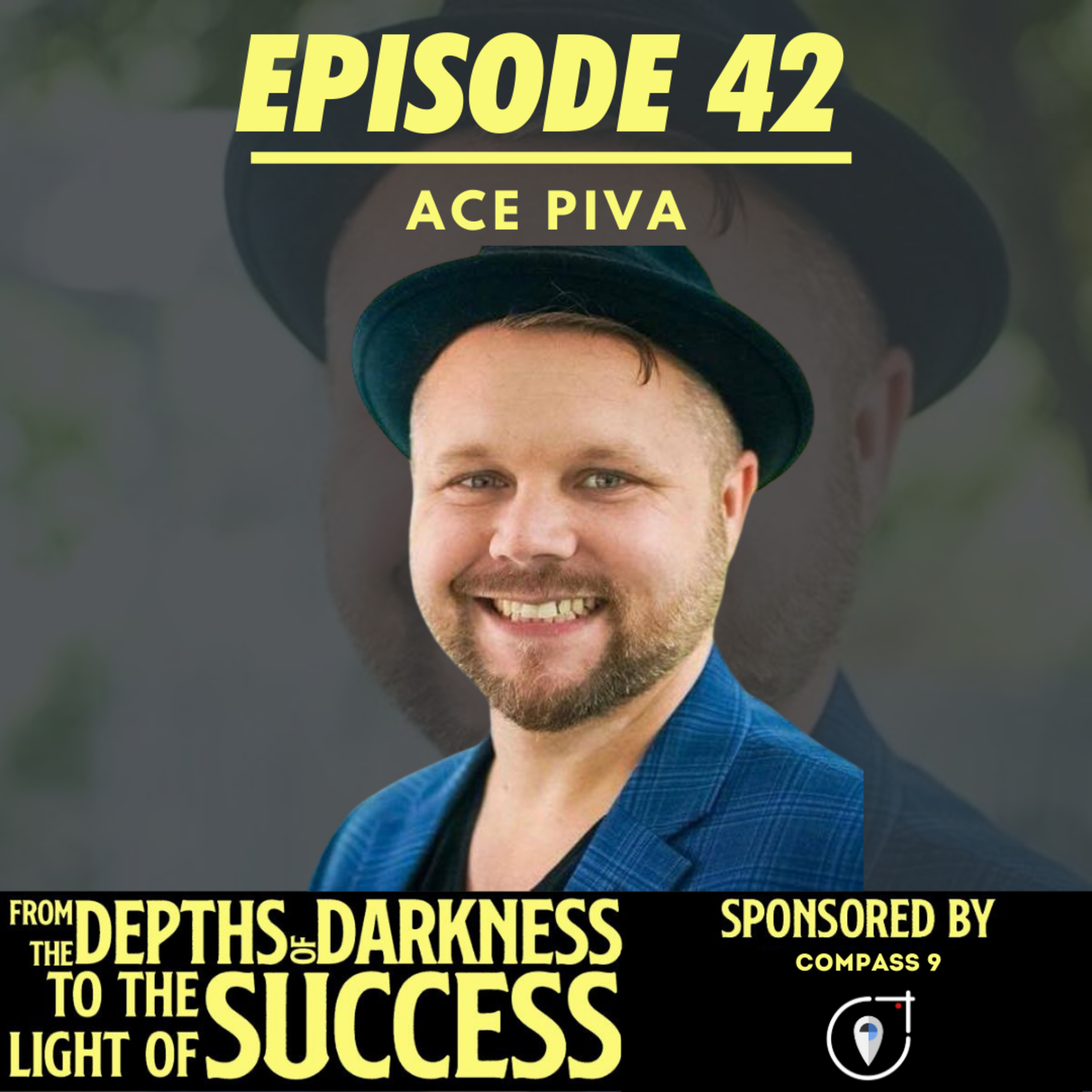 From The Depths of Darkness to The Light of Success