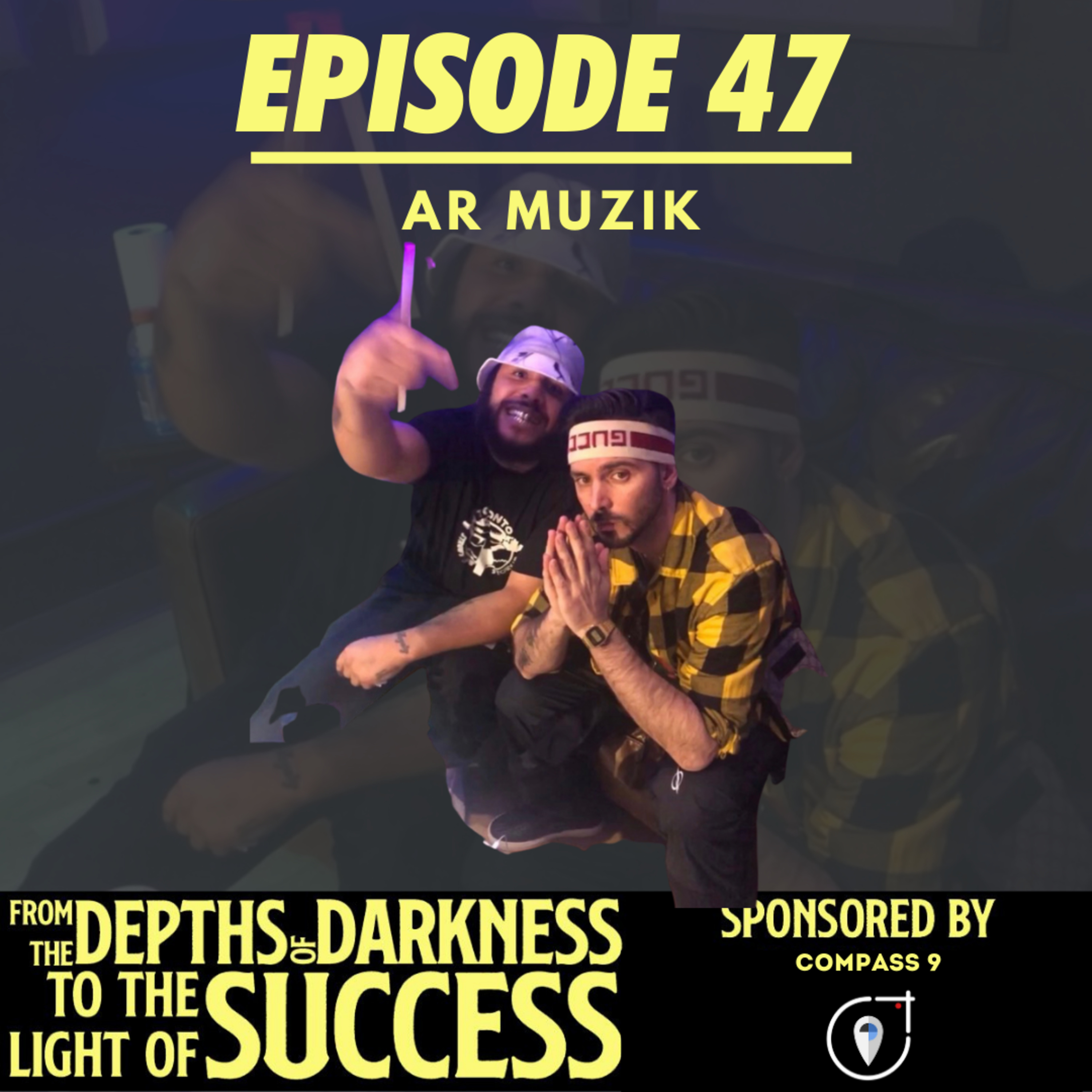 From The Depths of Darkness to The Light of Success