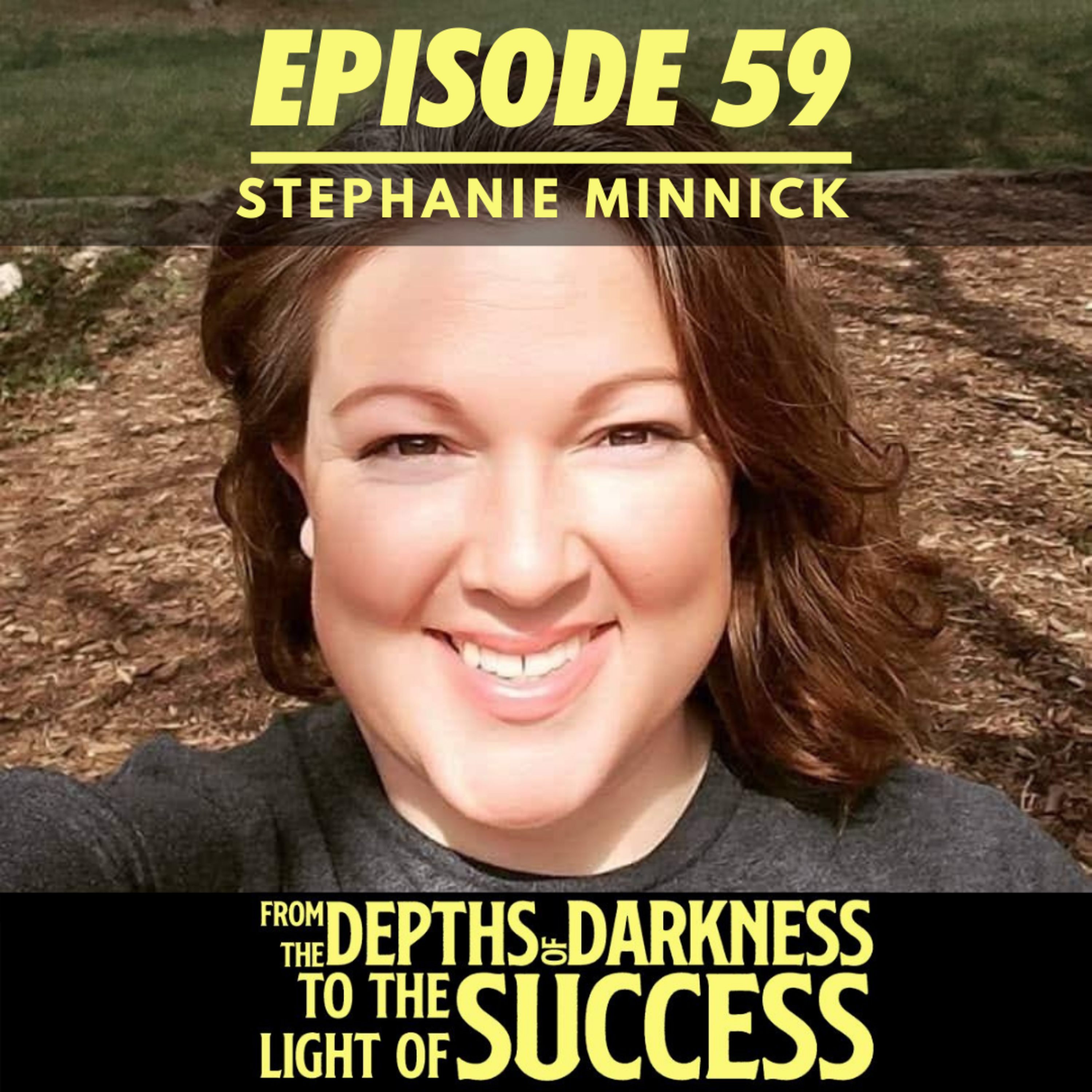 From The Depths of Darkness to The Light of Success