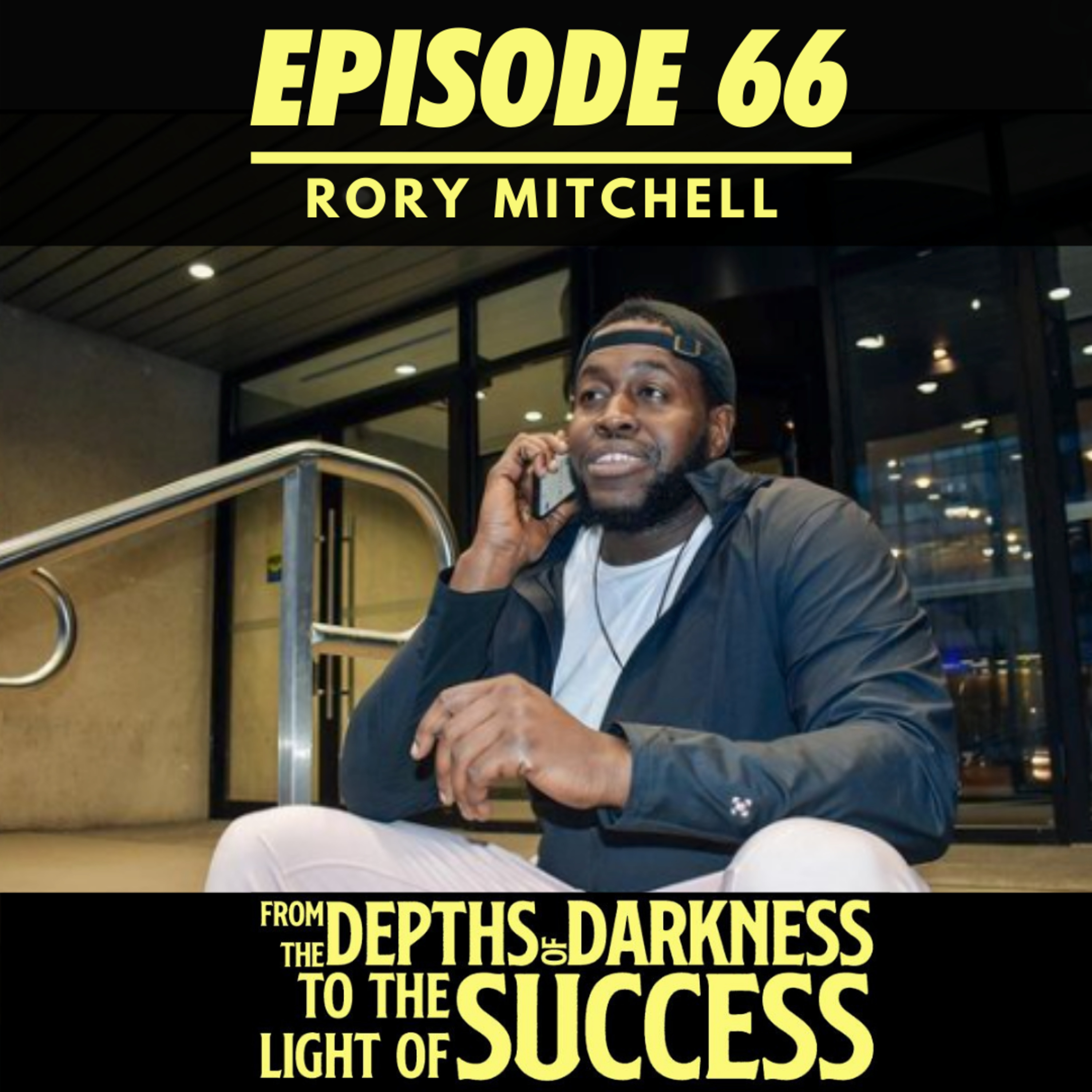 From The Depths of Darkness to The Light of Success
