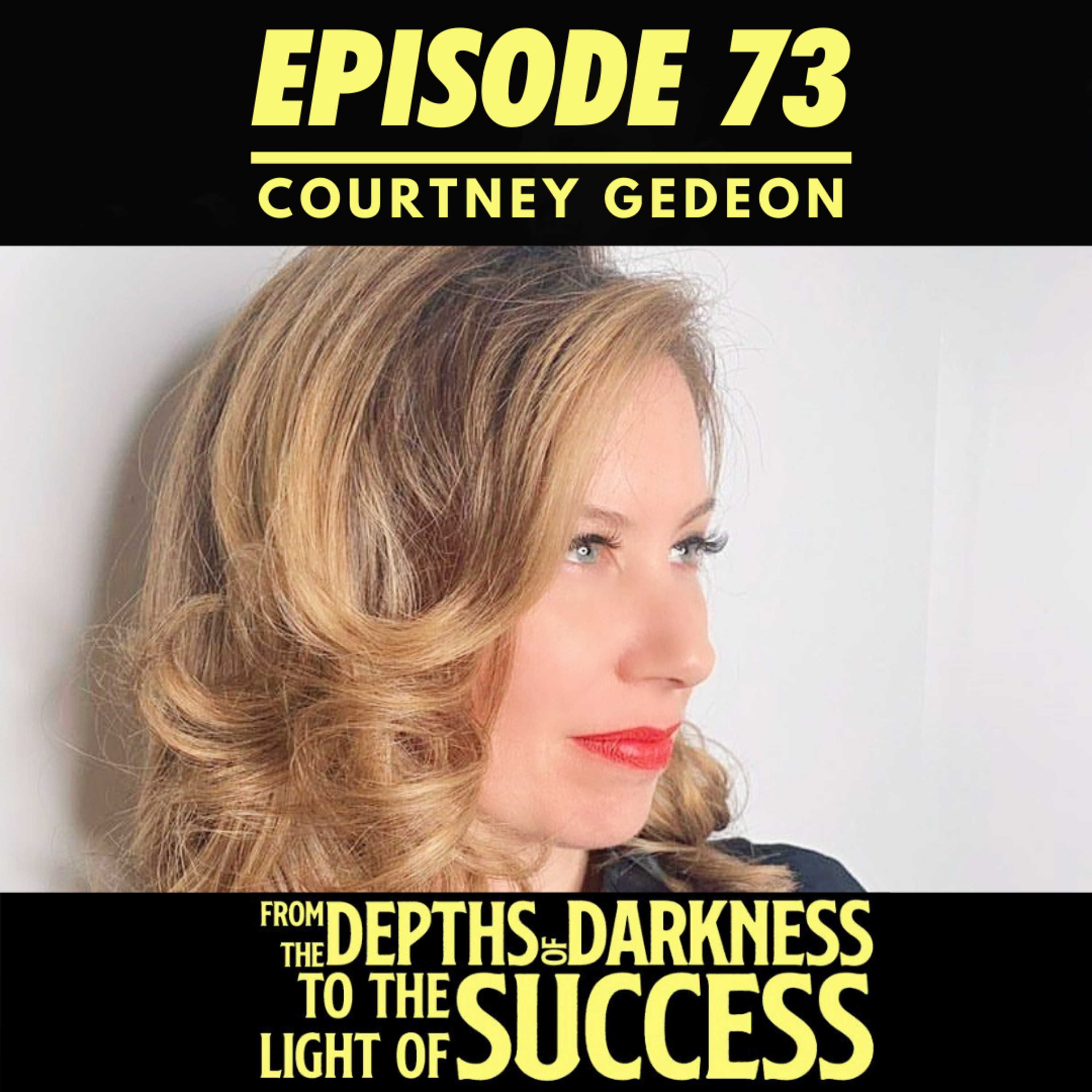 From The Depths of Darkness to The Light of Success