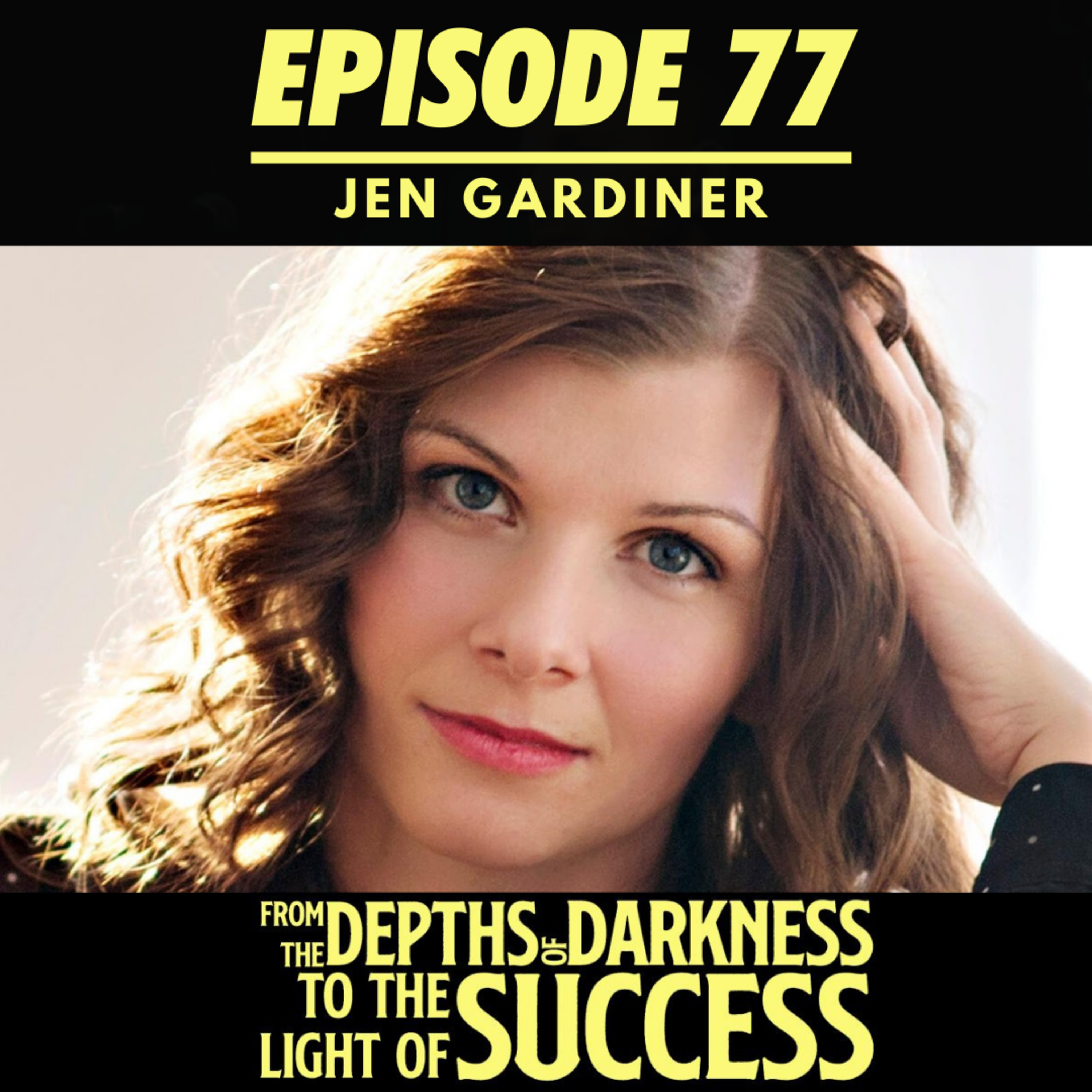 From The Depths of Darkness to The Light of Success