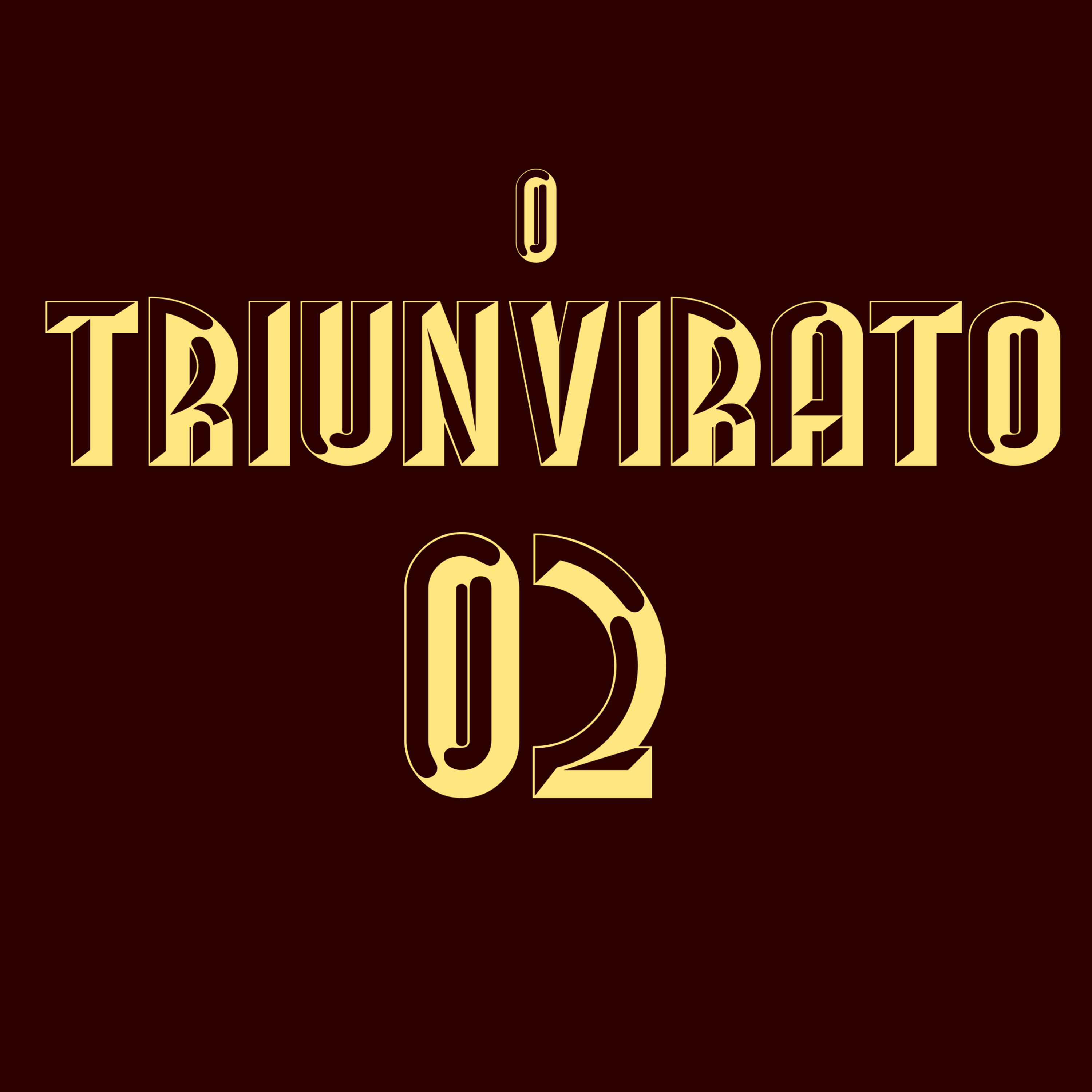 O Triunvirato