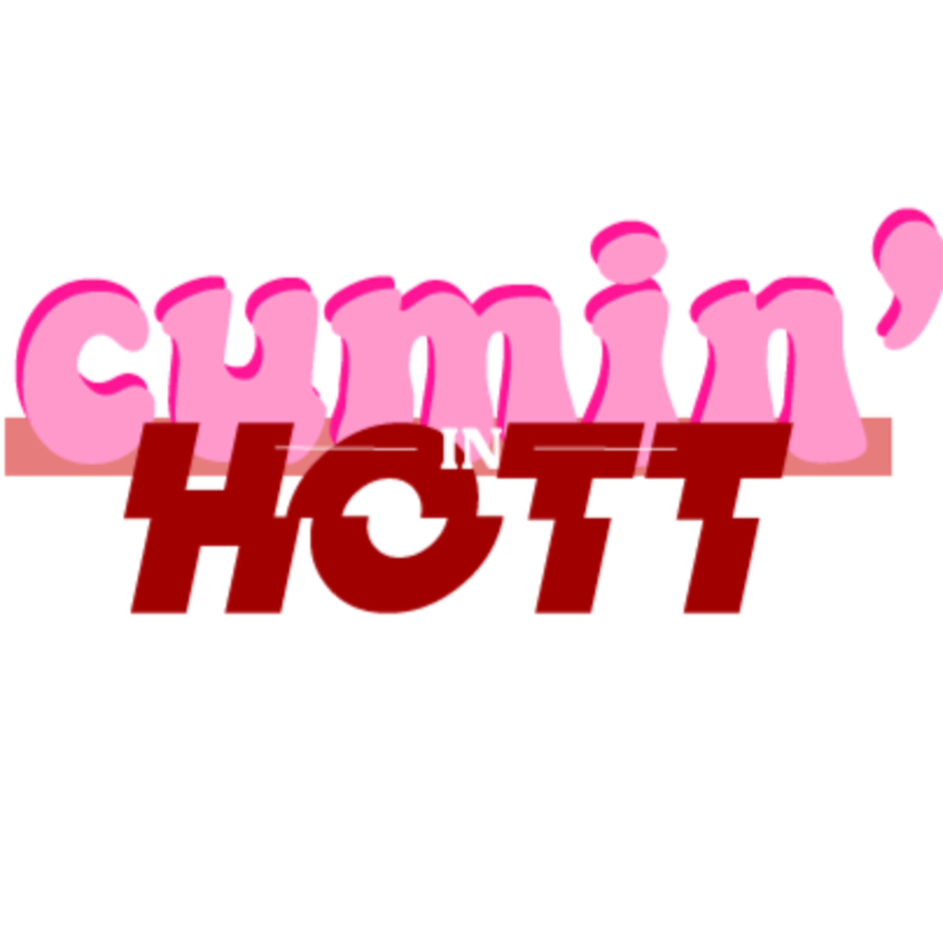 Cumin\' in Hott