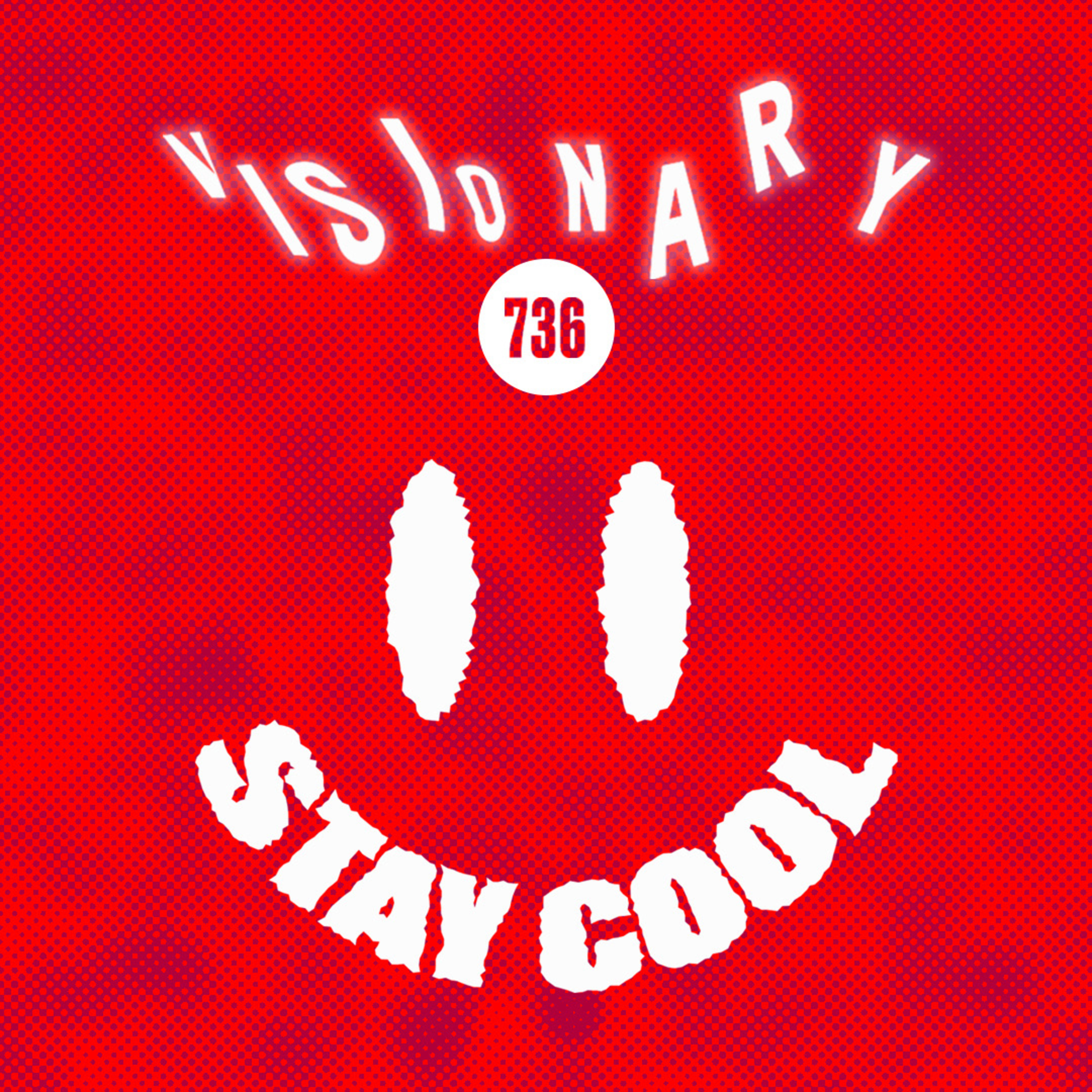 Episode 1: Welcome to Visionary736