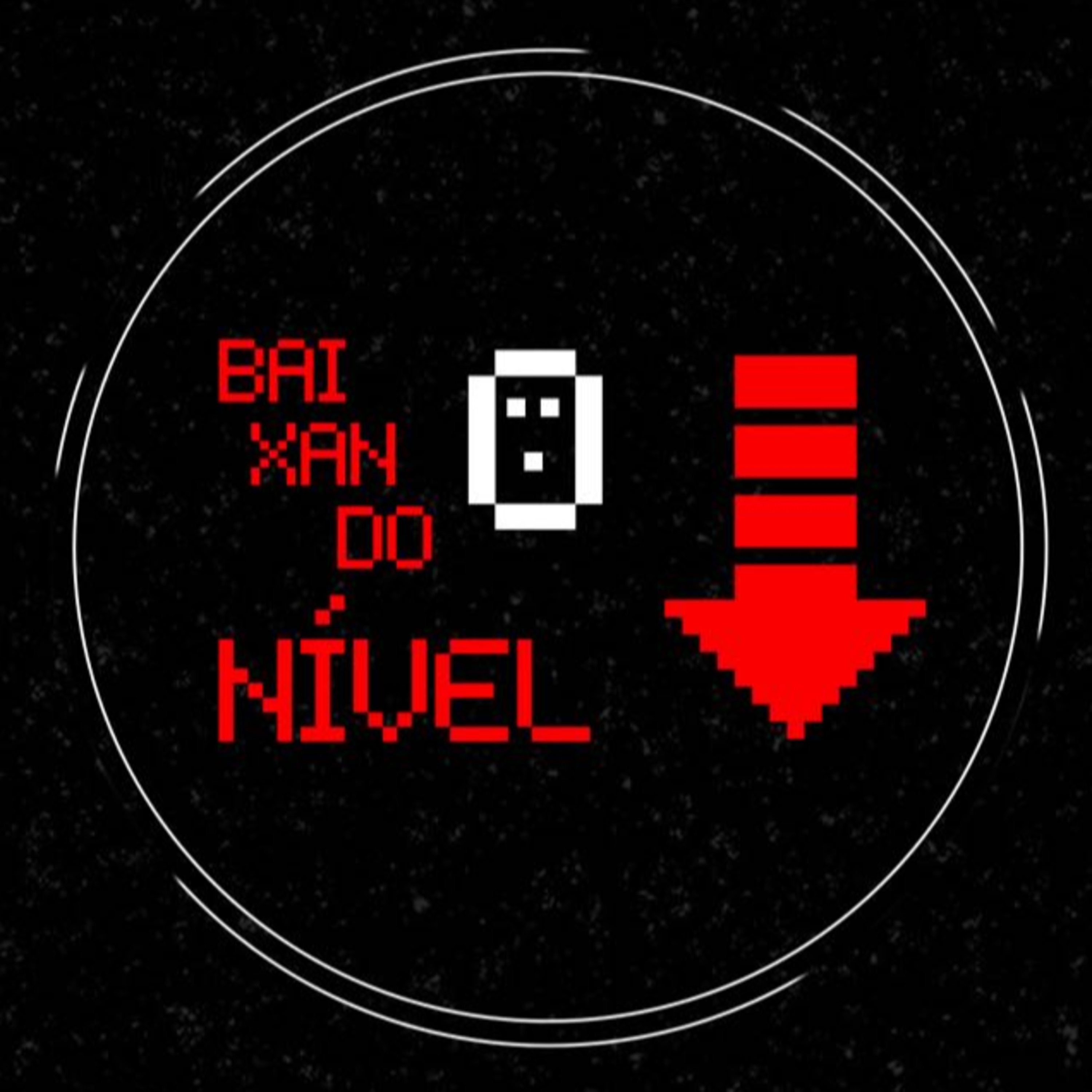 Baixando o Nível