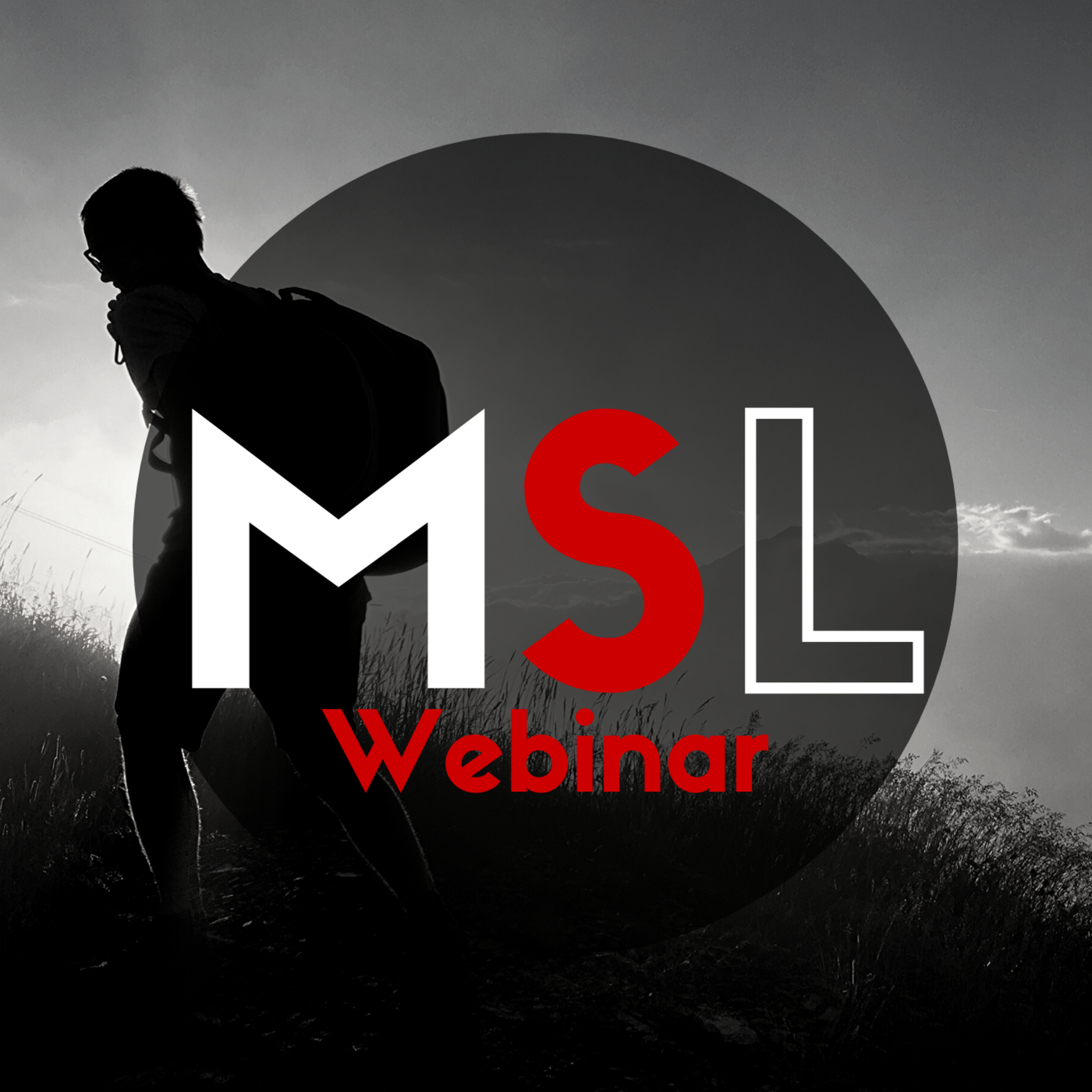 MSL Webinar (04/18/20) - Session One - The Need for Non-Toxic Fatherhood (Garrett Sander)