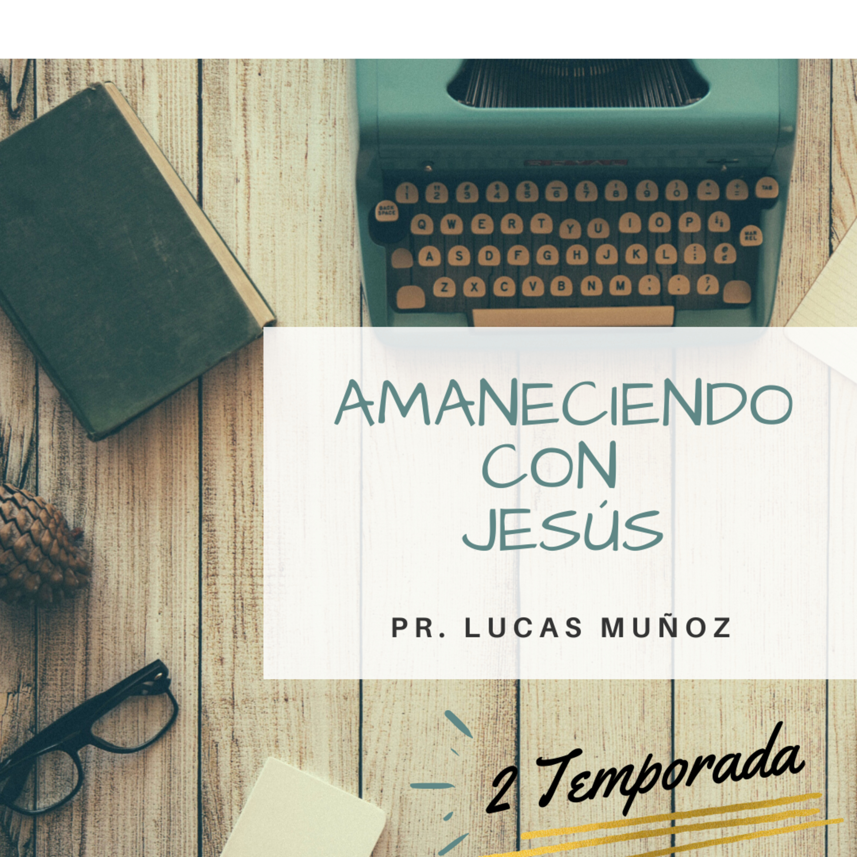 Amaneciendo con Jesús