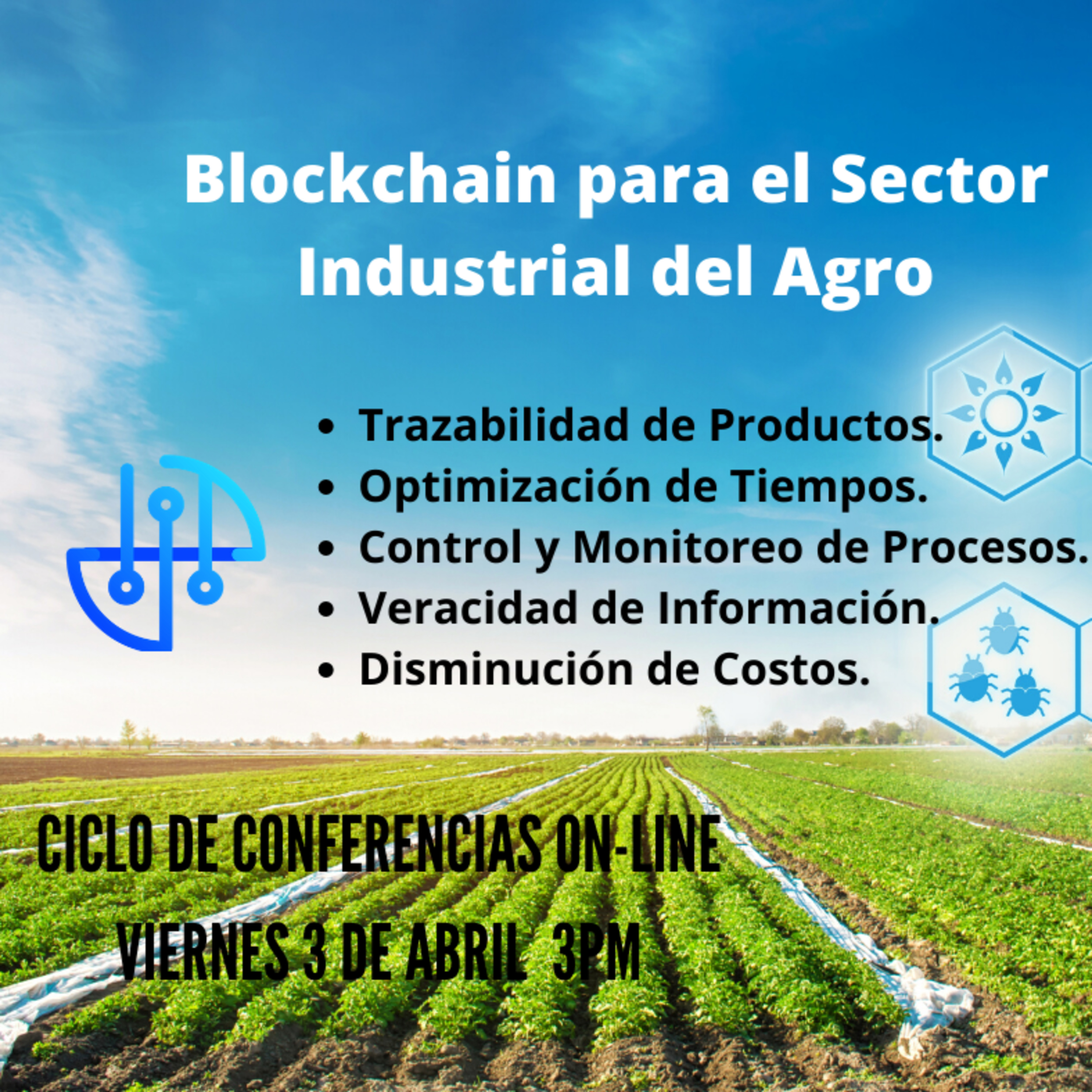 Conferencia No. 3 - Blockchain para el Sector industrial del Agro