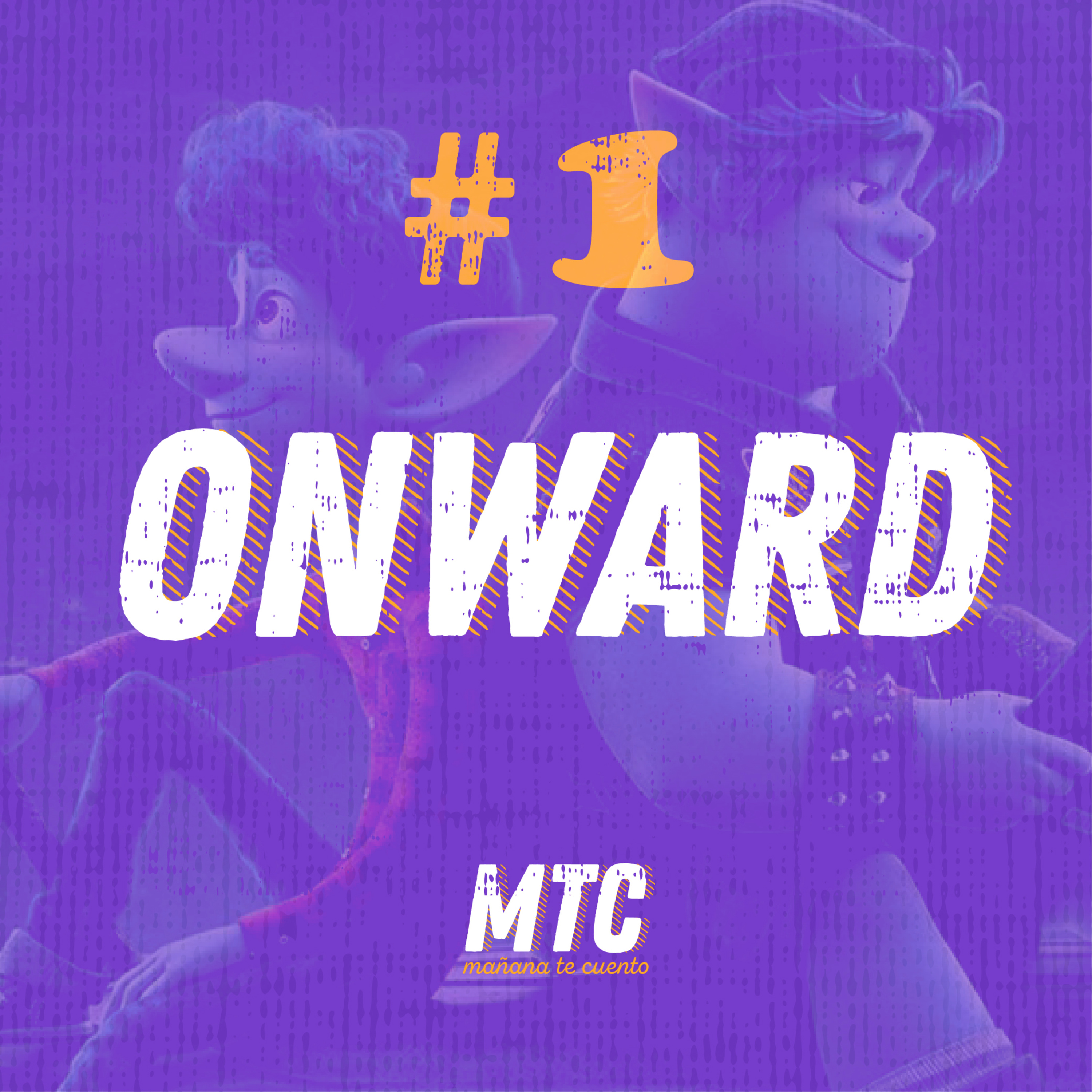 Mañana te cuento- Onward  episode artwork