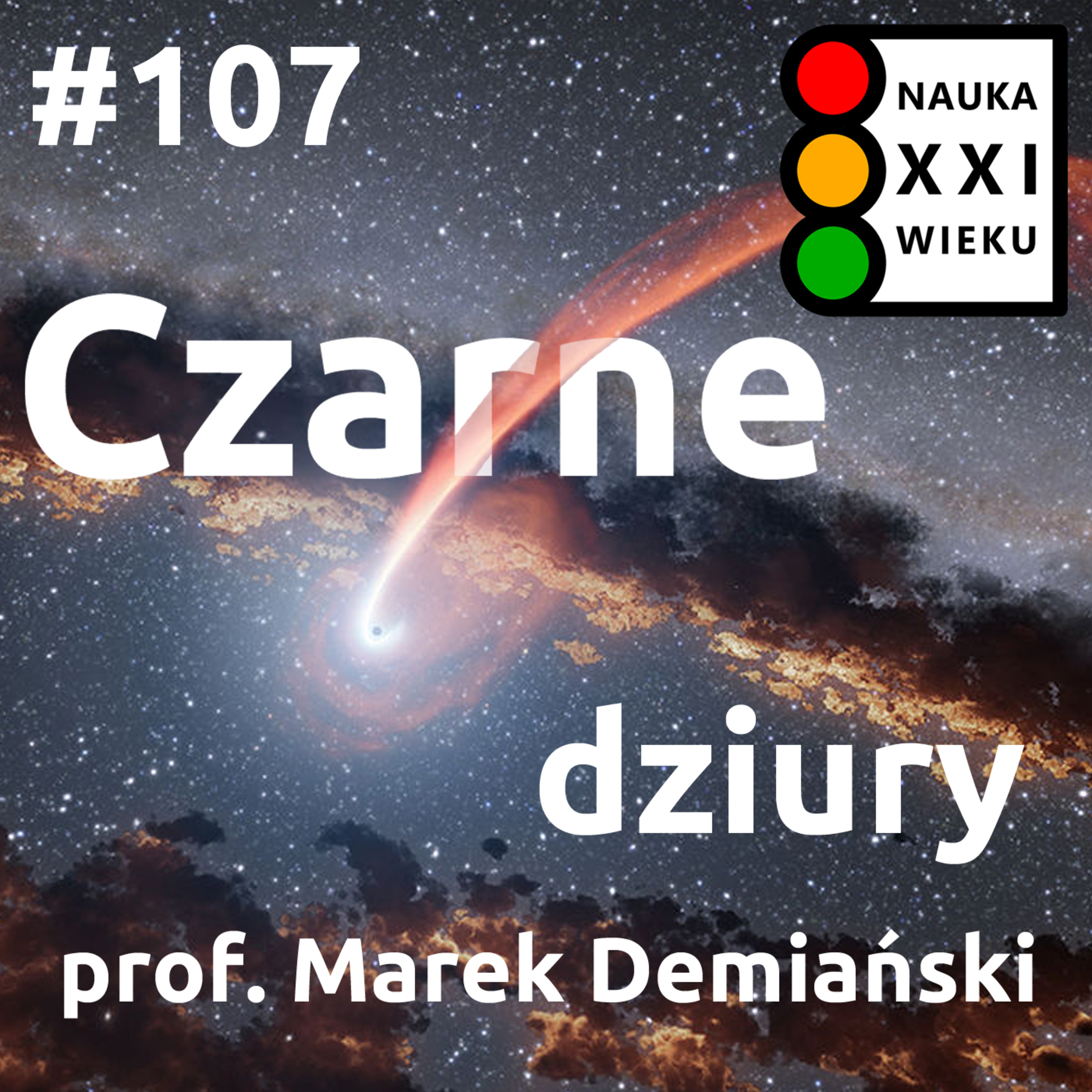 Tytuł odcinka: #107 - Czarne dziury