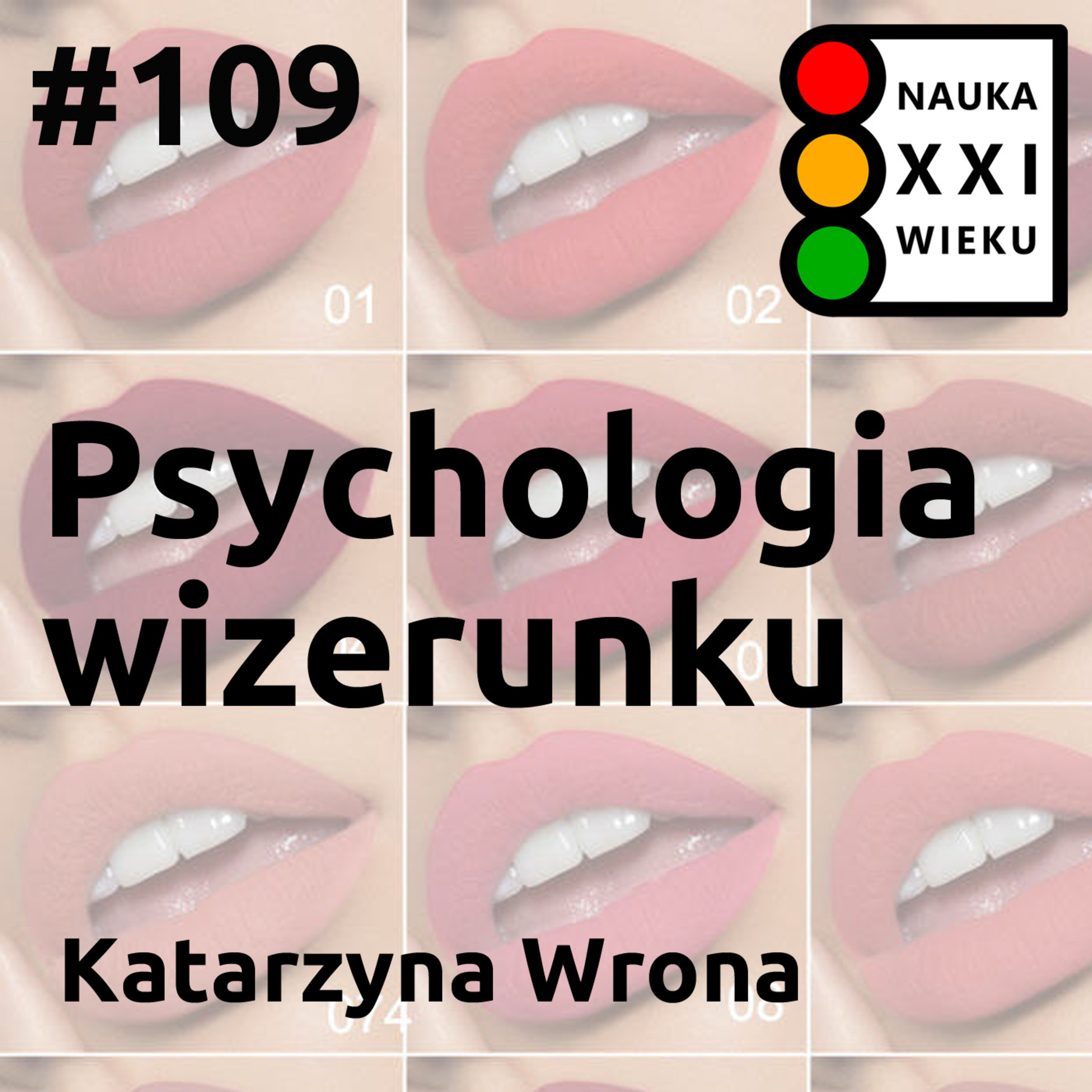 Tytuł odcinka: #109 - Psychologia wizerunku