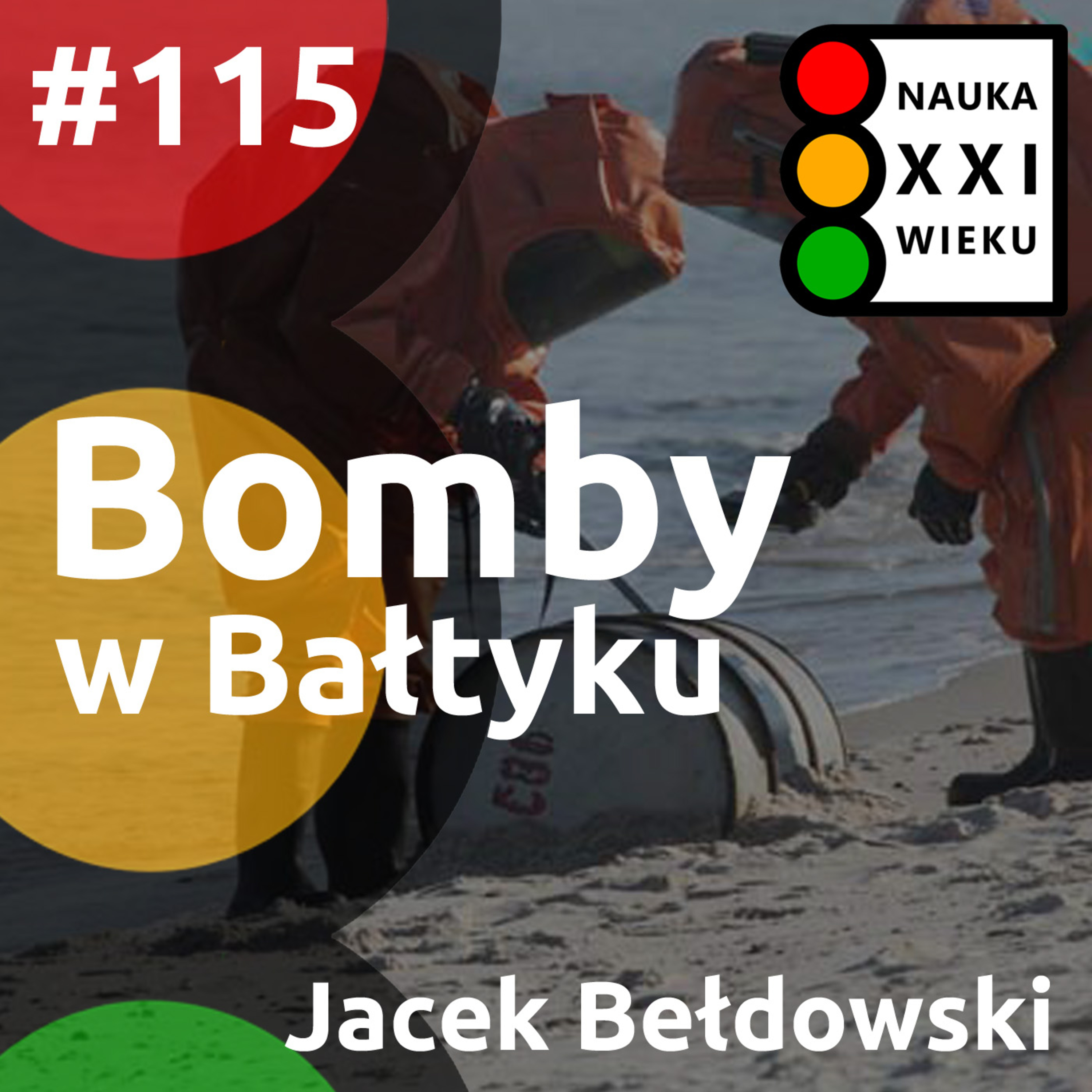 Tytuł odcinka: #115 - Bomby w Bałtyku