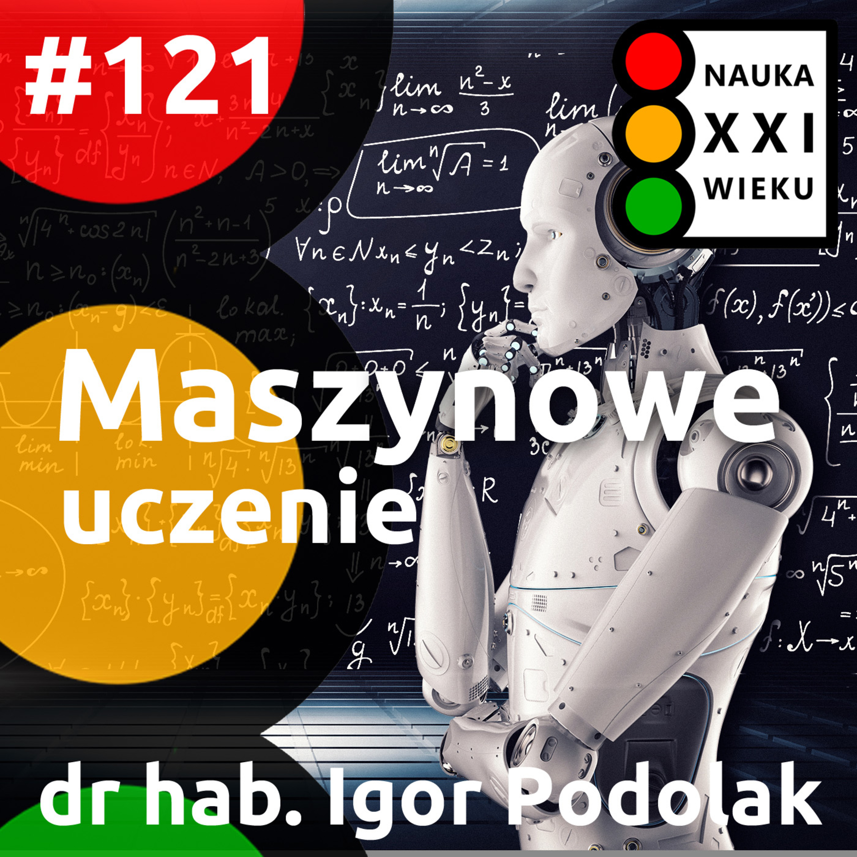 Tytuł odcinka: #121 - Maszynowe uczenie