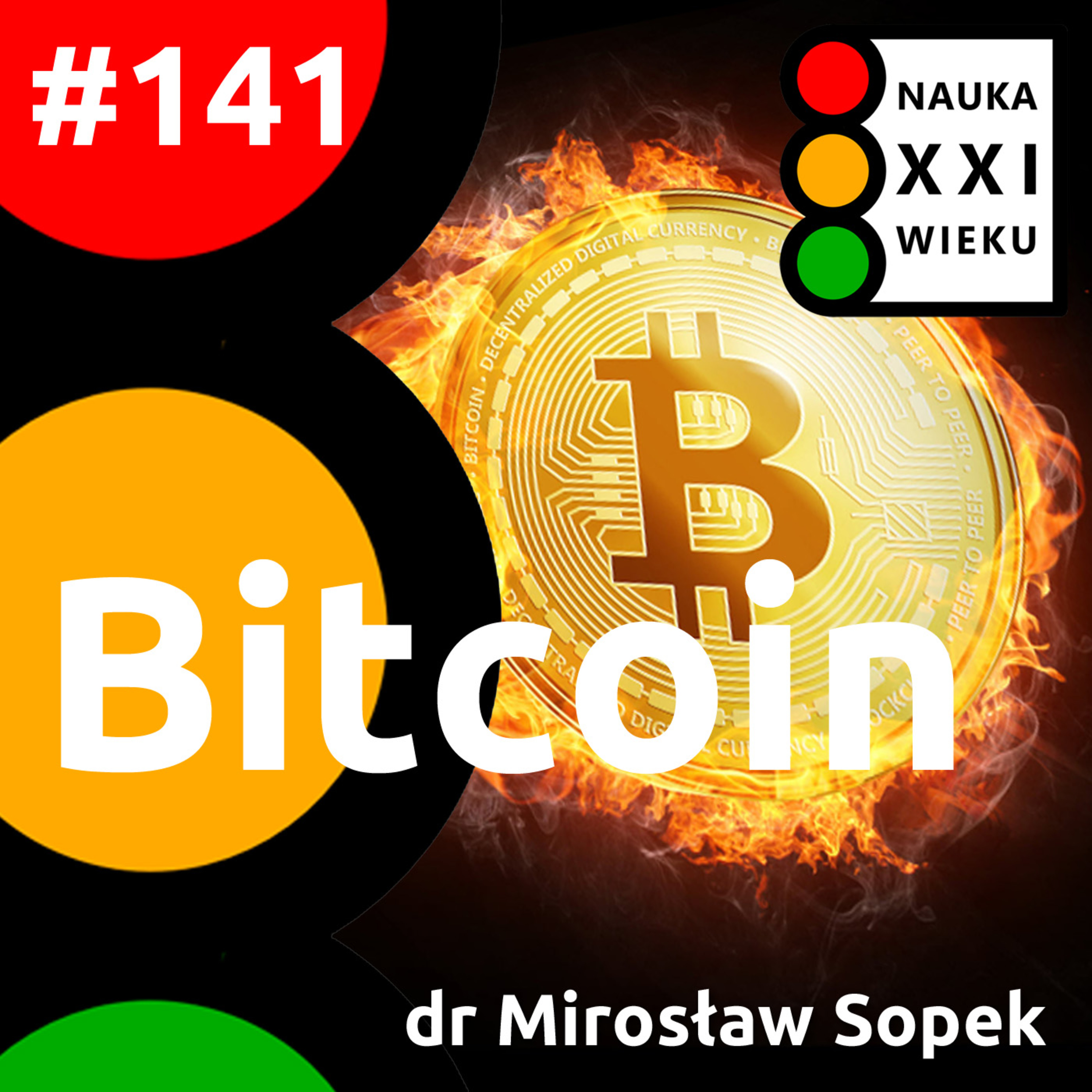 Tytuł odcinka: #141 - Bitcoin