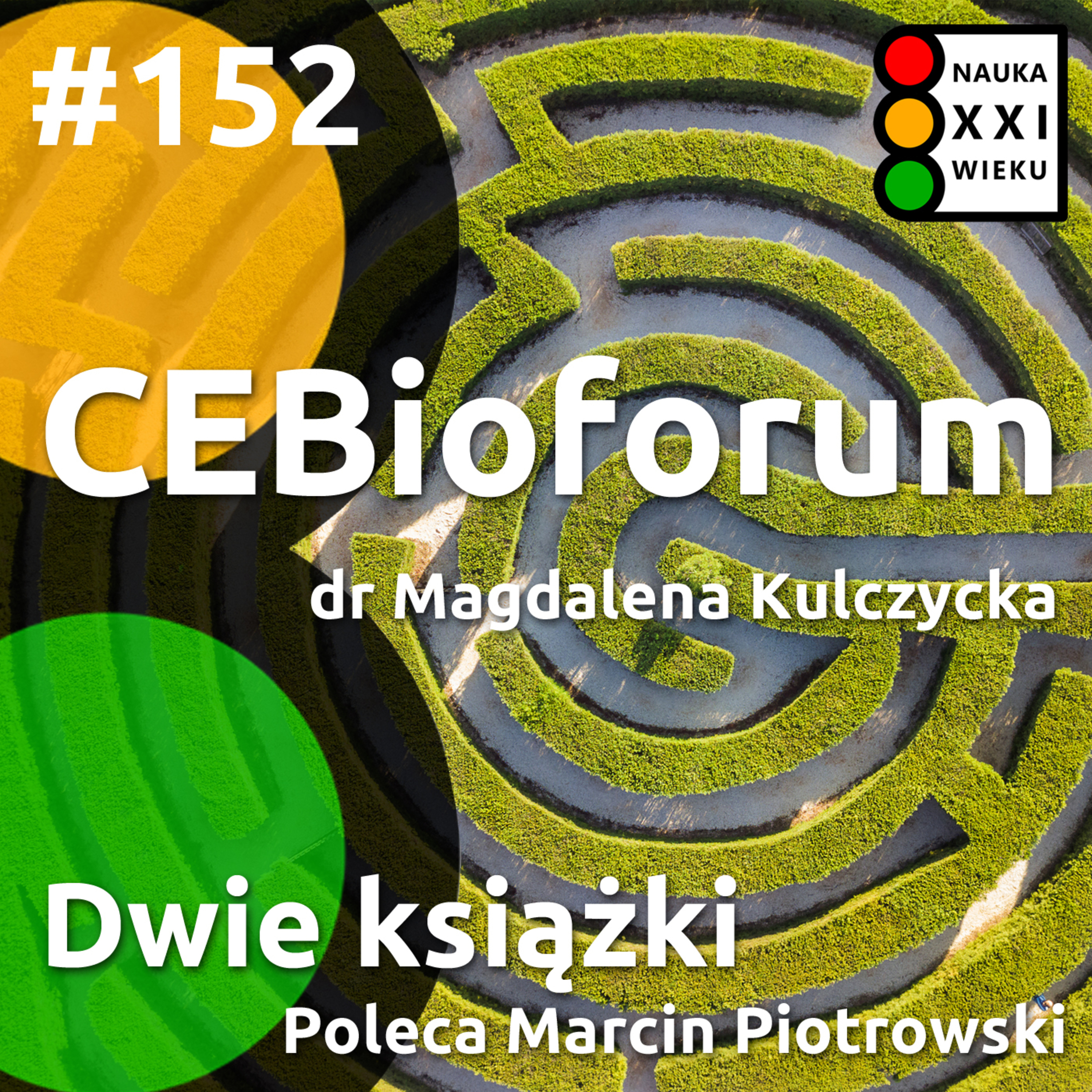 Tytuł odcinka: #152 - CEBioforum