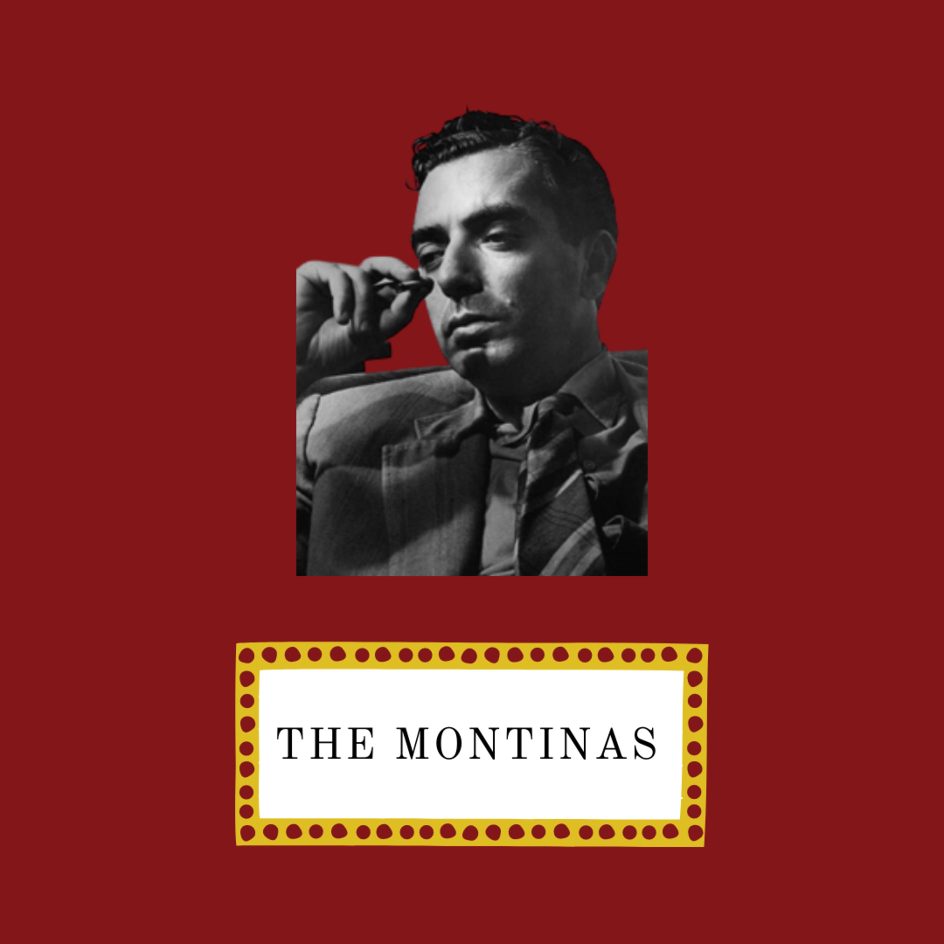 The Montinas
