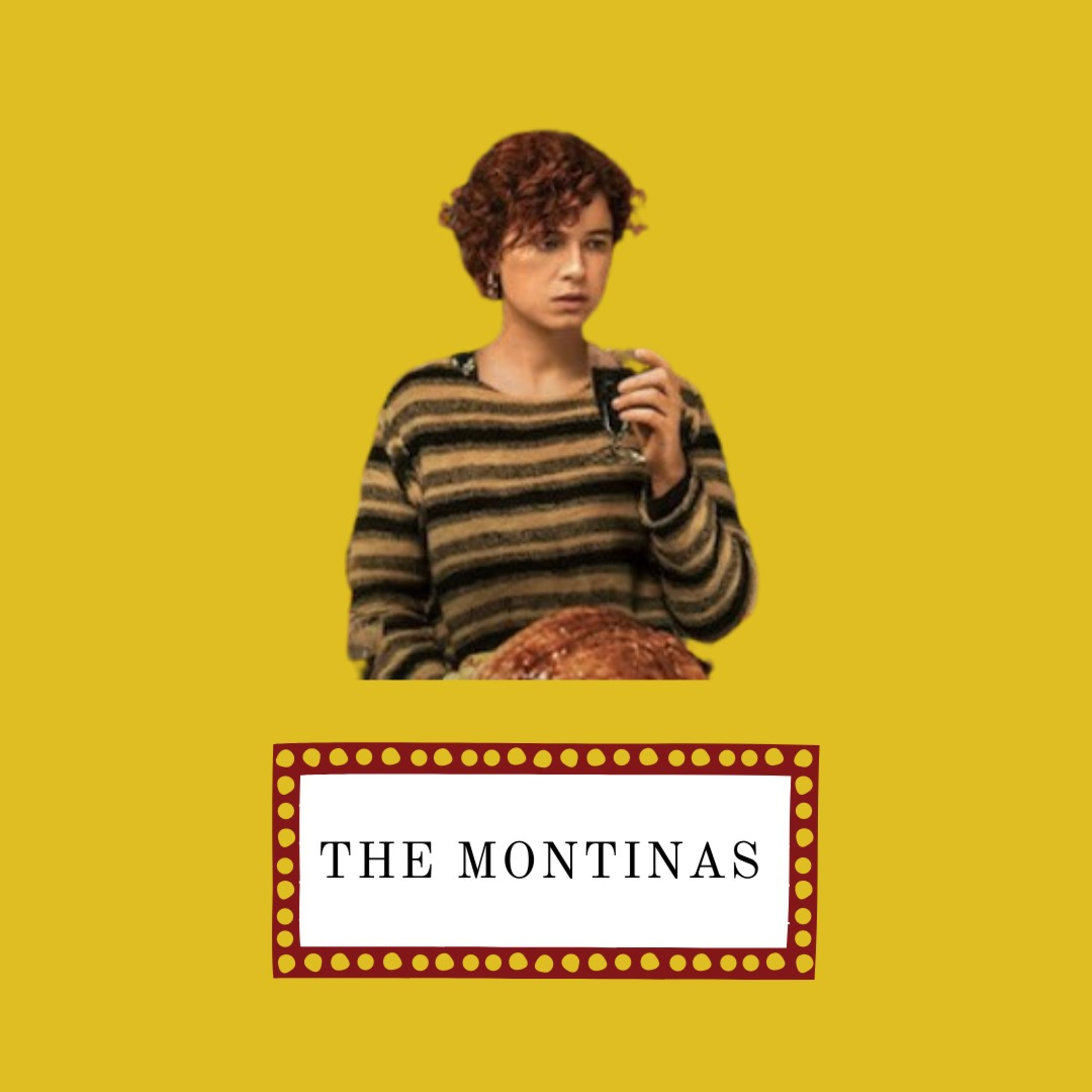 The Montinas