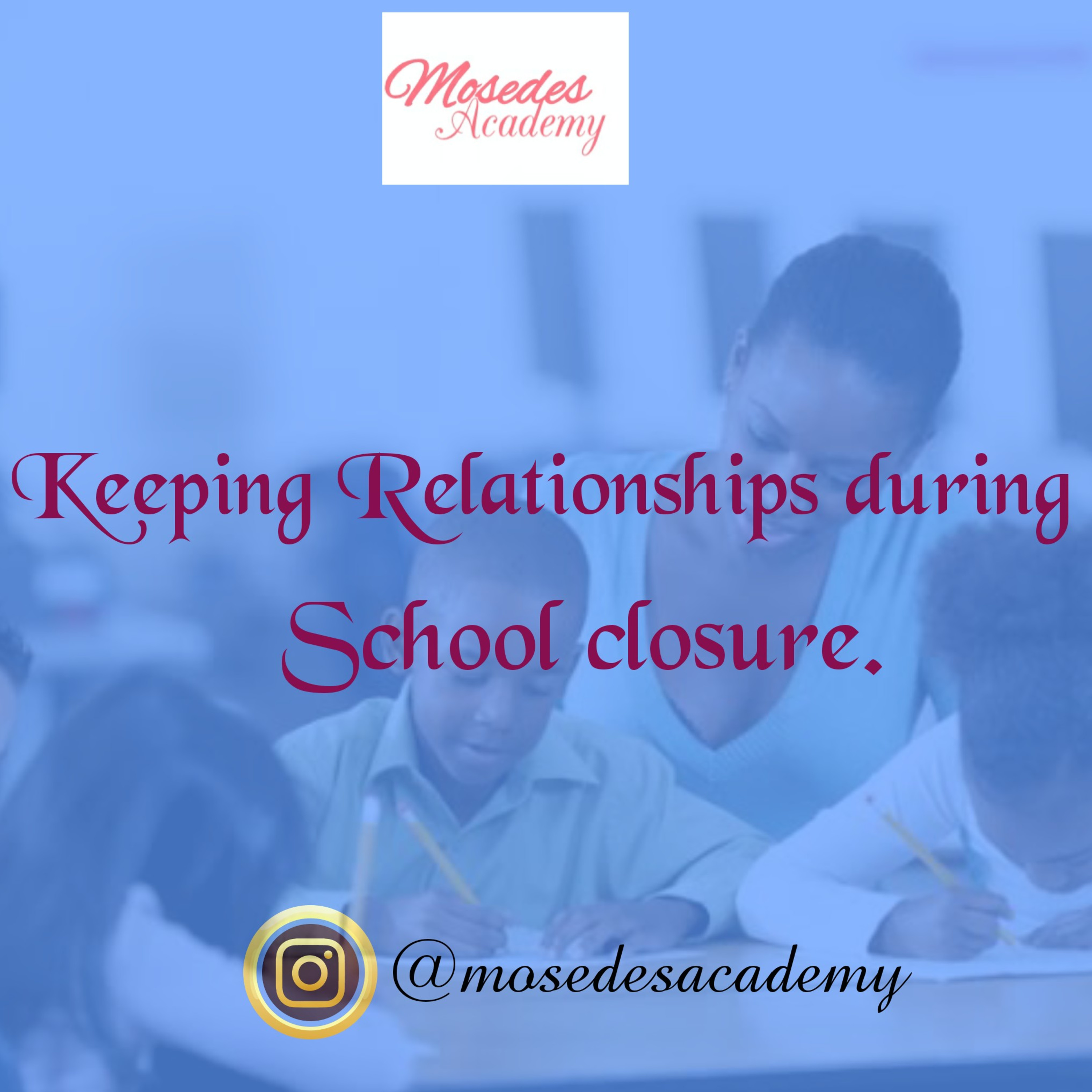 Keeping relationships during school closure. episode artwork