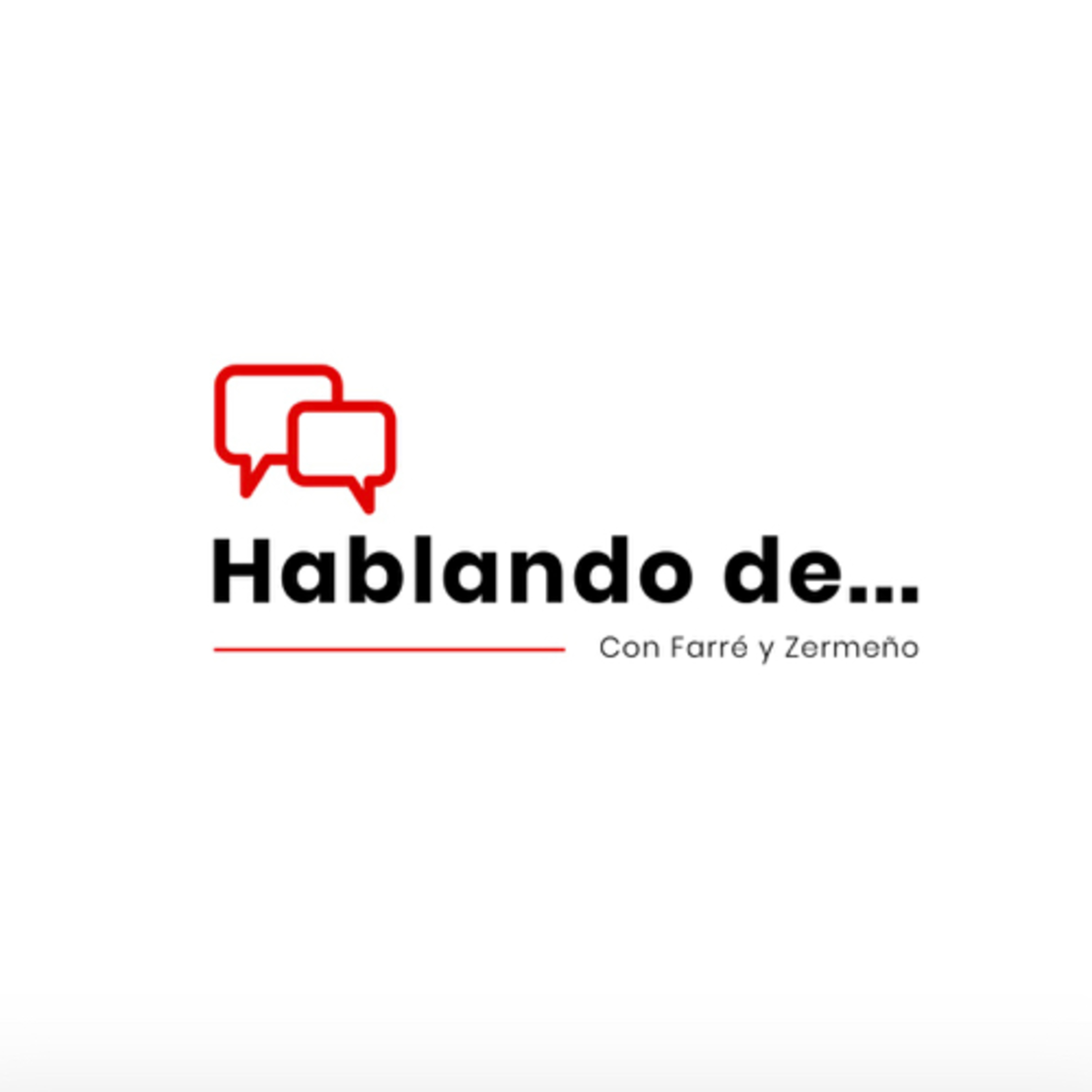 Hablando de... con Farré, Mito y Zermeño