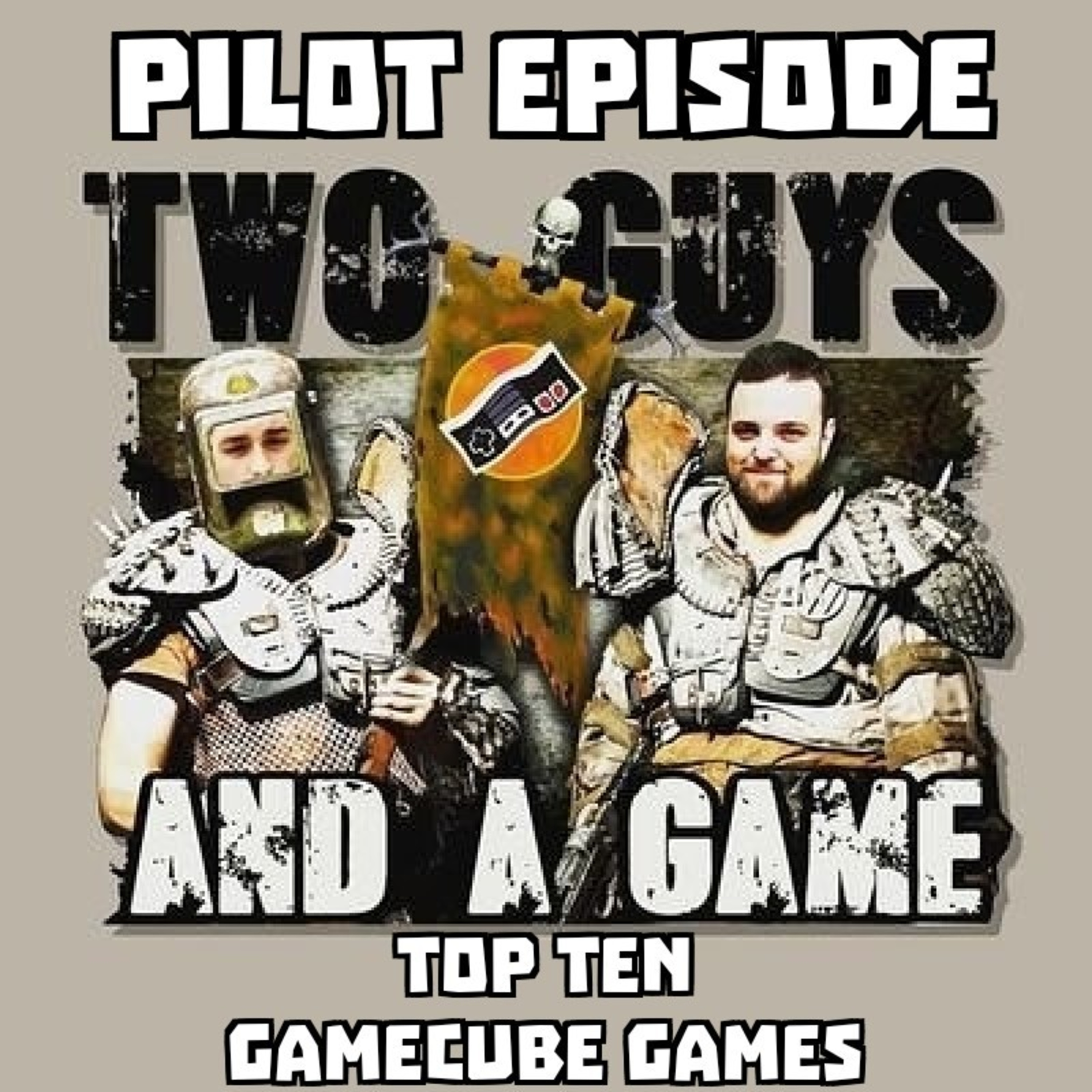 Pilot Episode - Our Top Ten GameCube Games episode artwork