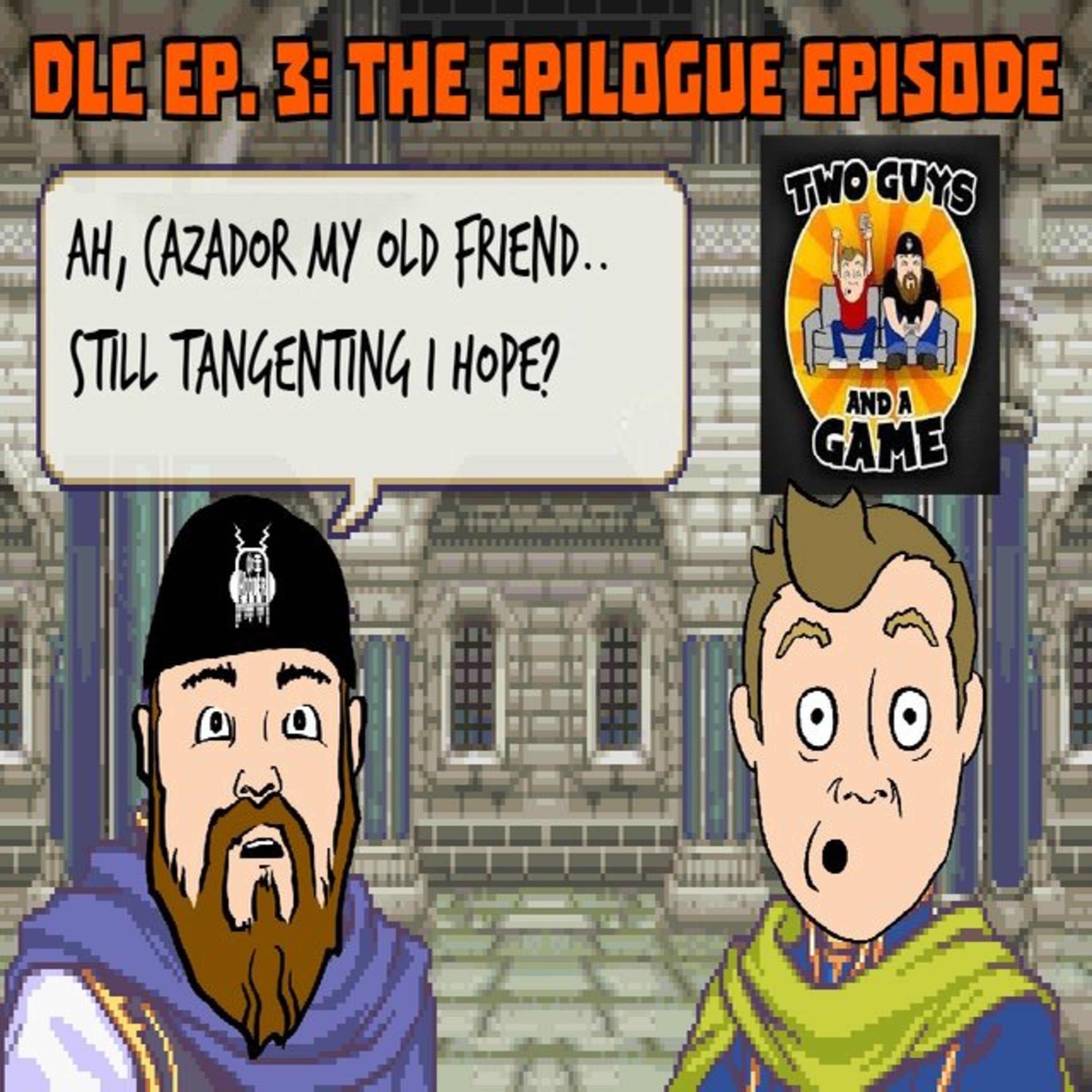 DLC Ep. 3: The Epilogue Episode 