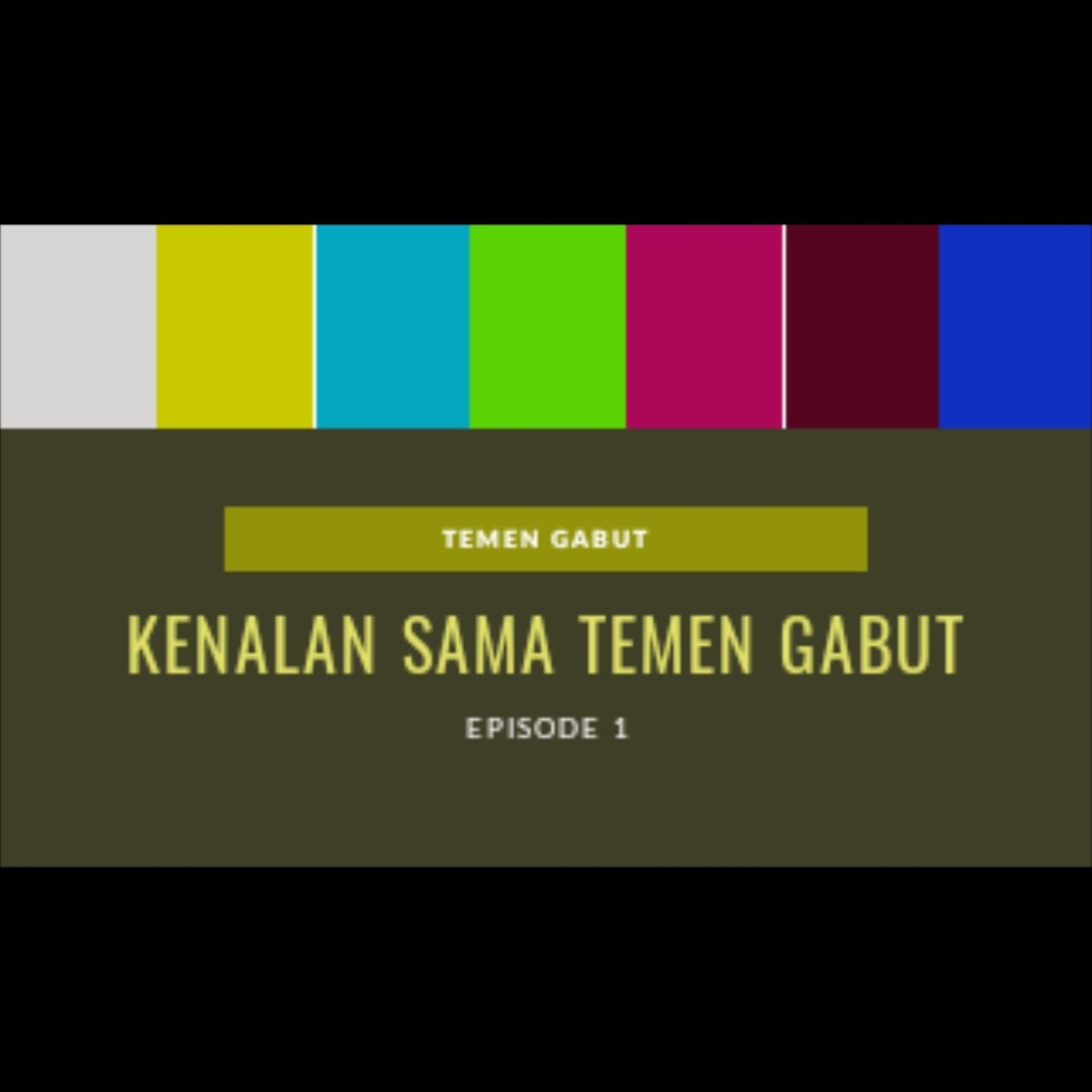 Kenalan ama Temen Gabut episode artwork