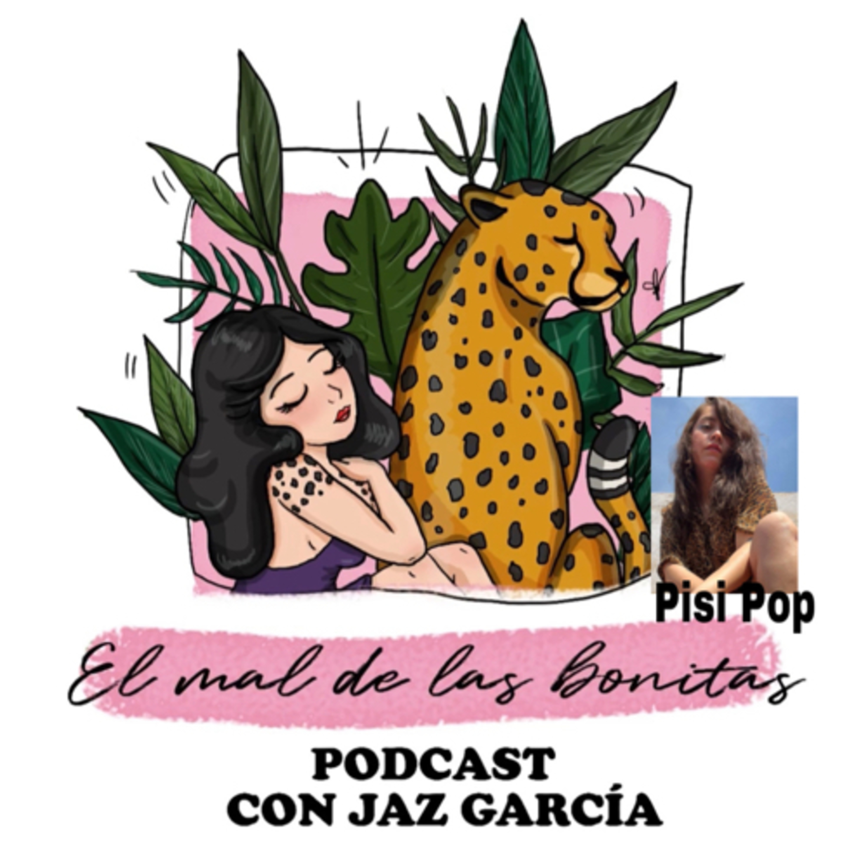 EL MAL DE LAS BONITAS