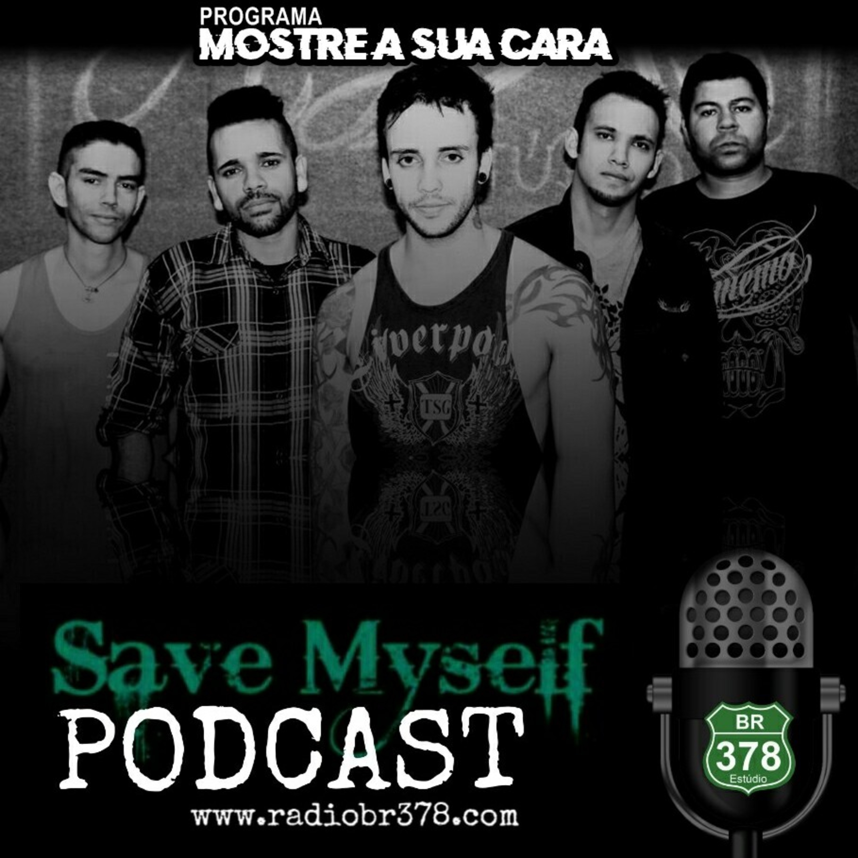 Programa Mostre a Sua Cara / SaveMyself  episode artwork