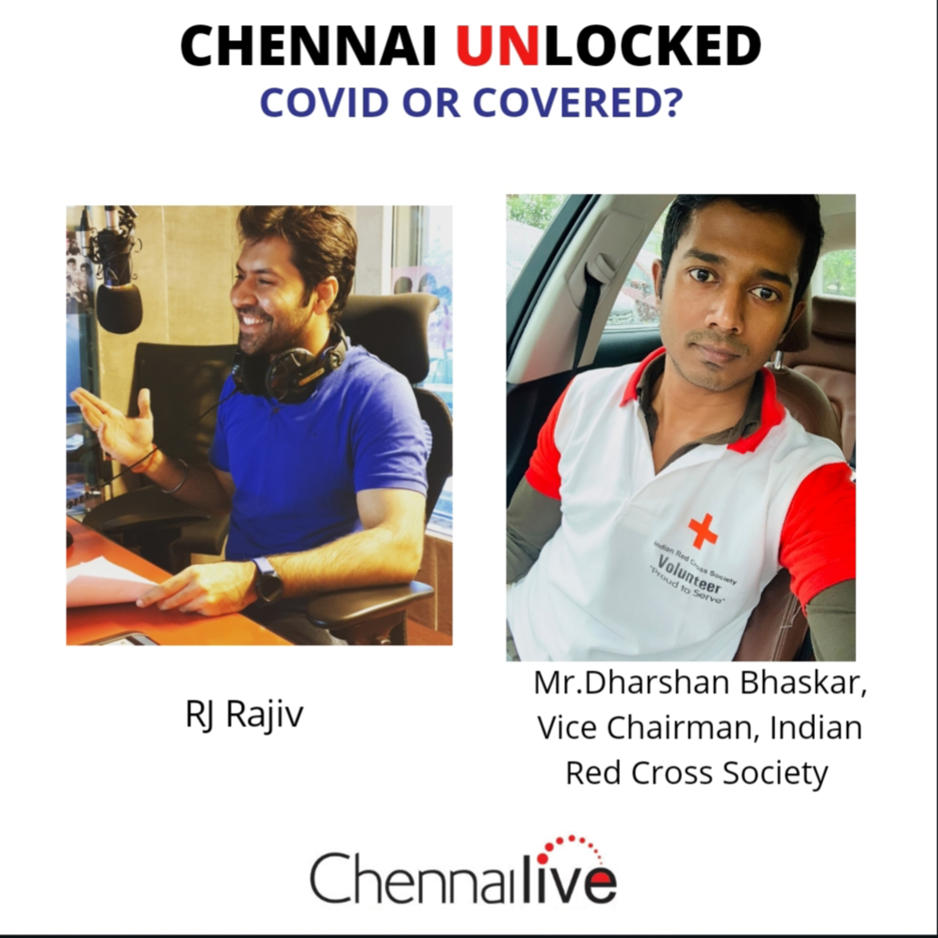 CHENNAI unLOCKED : The truth you need to know ! - LIVE PODCAST with Mr. Dharshan Baskar ( Indian Red Cross Society ) episode artwork