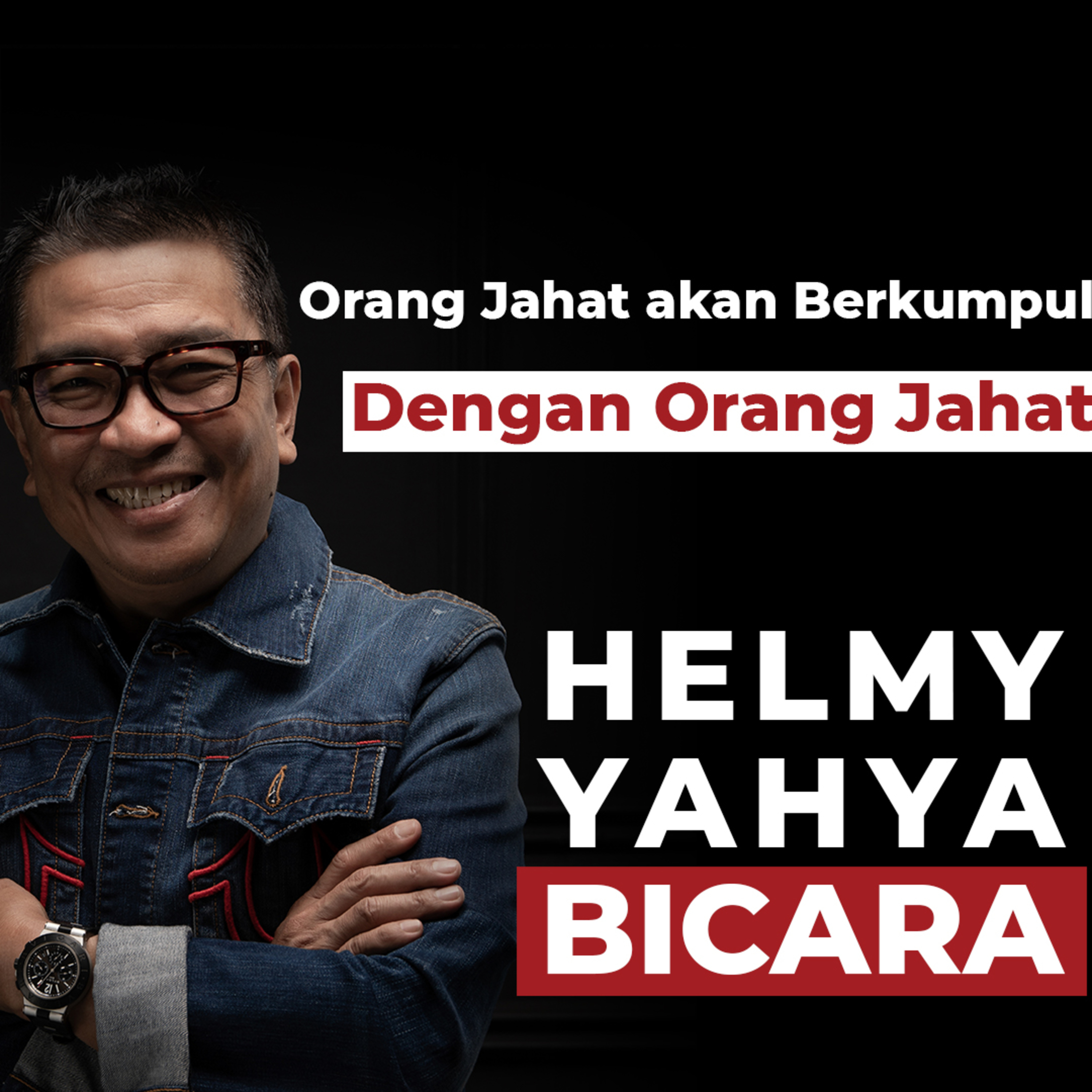 Orang Jahat akan Berkumpul Dengan Orang Jahat episode artwork