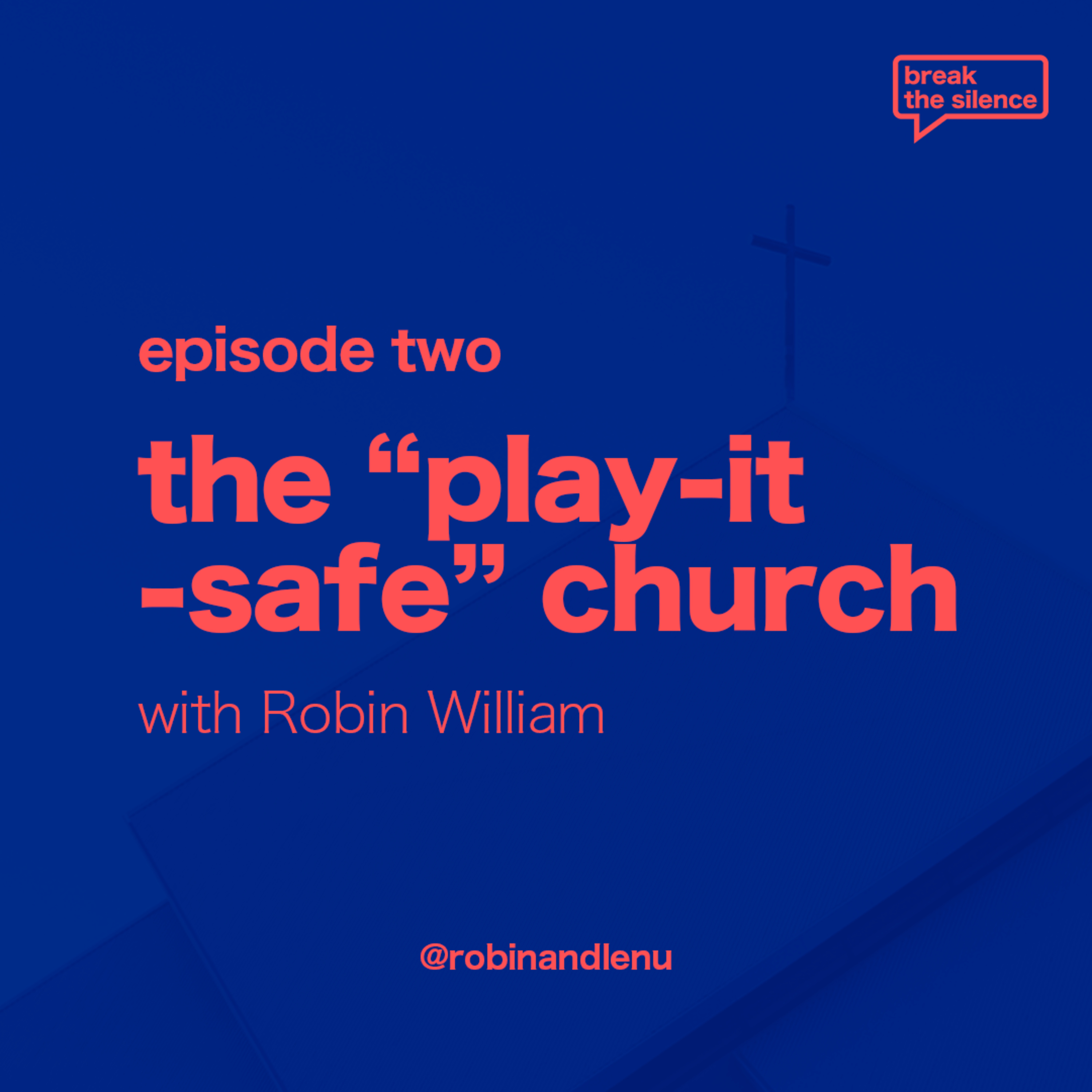 Robin & Lenu William