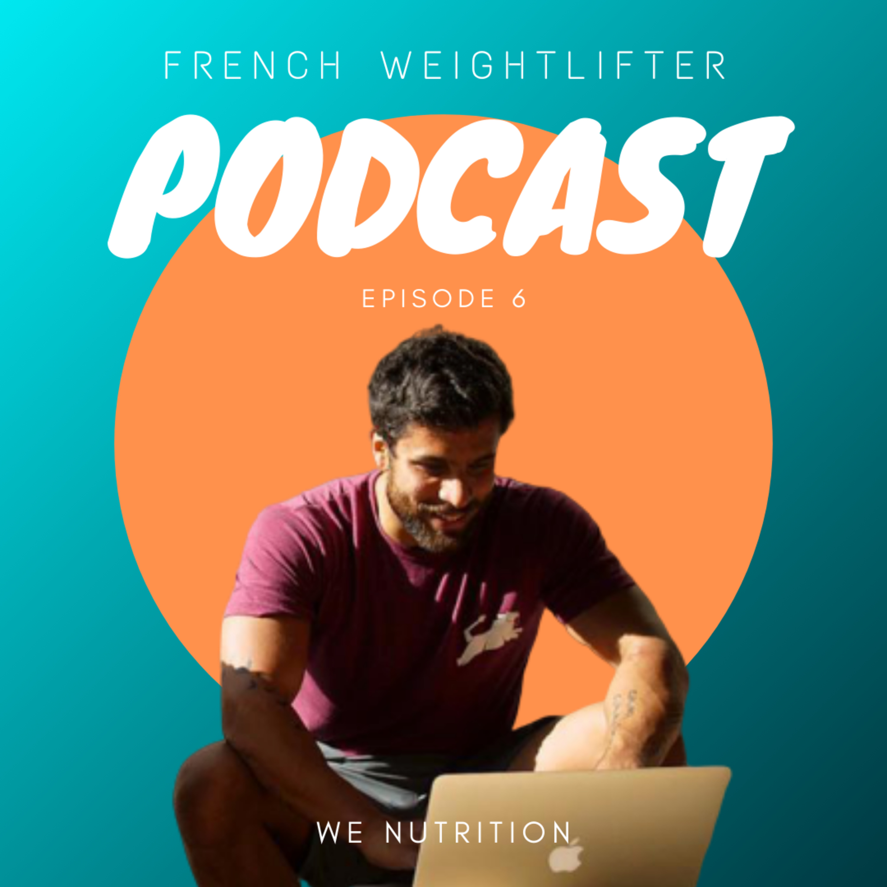 French Weightlifter Podcast