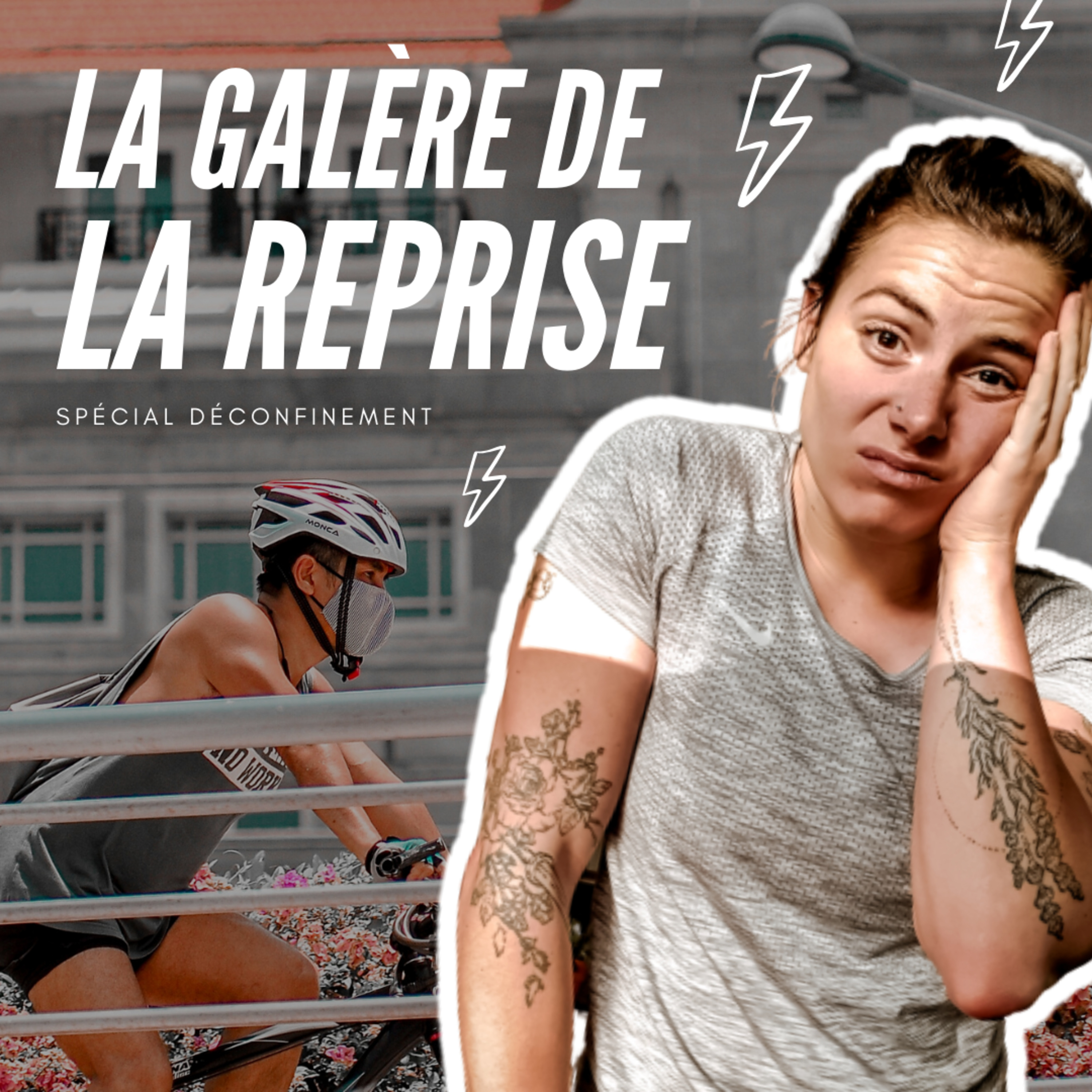 Self Talk - La galère de la reprise après le confinement