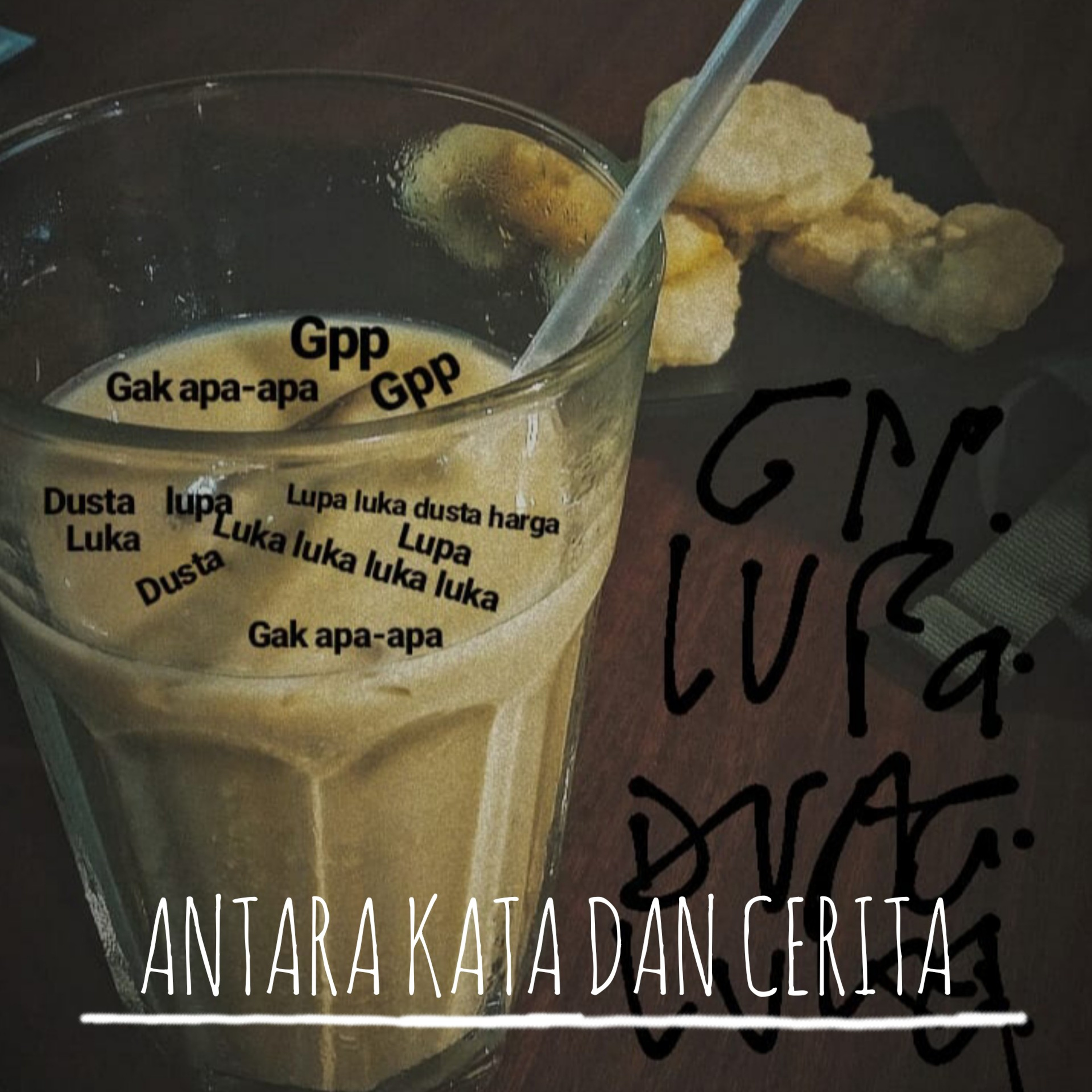 Antara Kata dan Cerita.