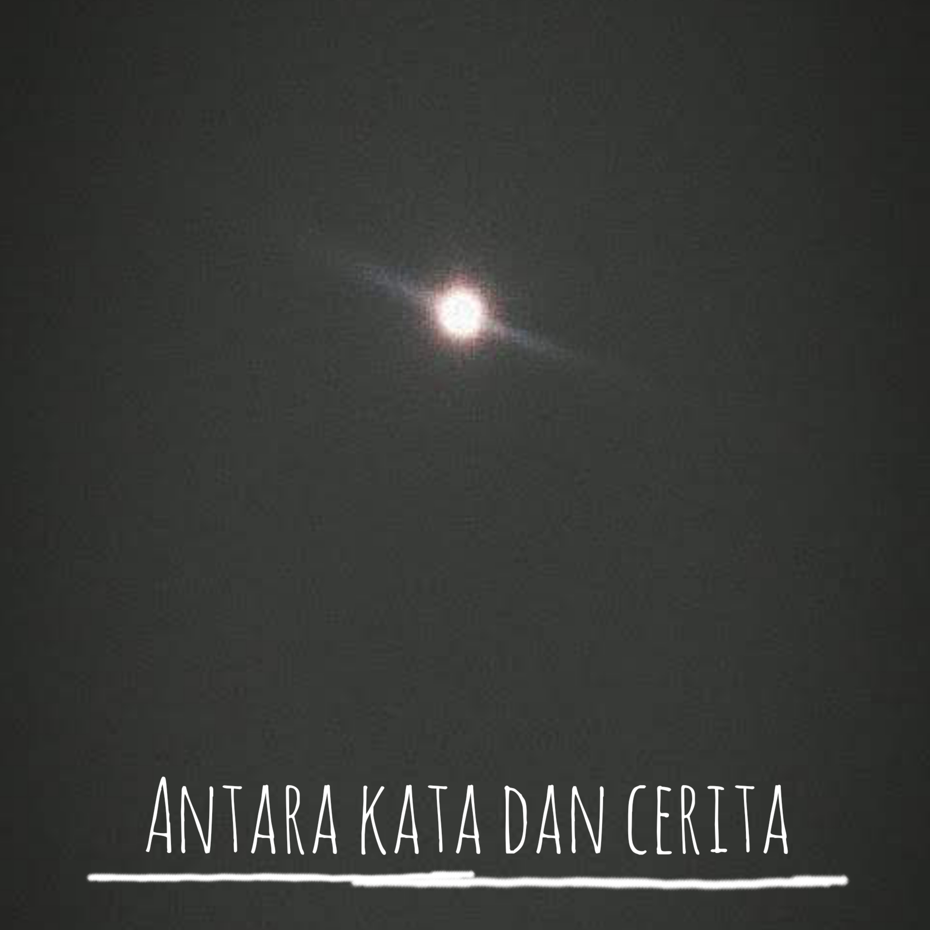 Antara Kata dan Cerita.
