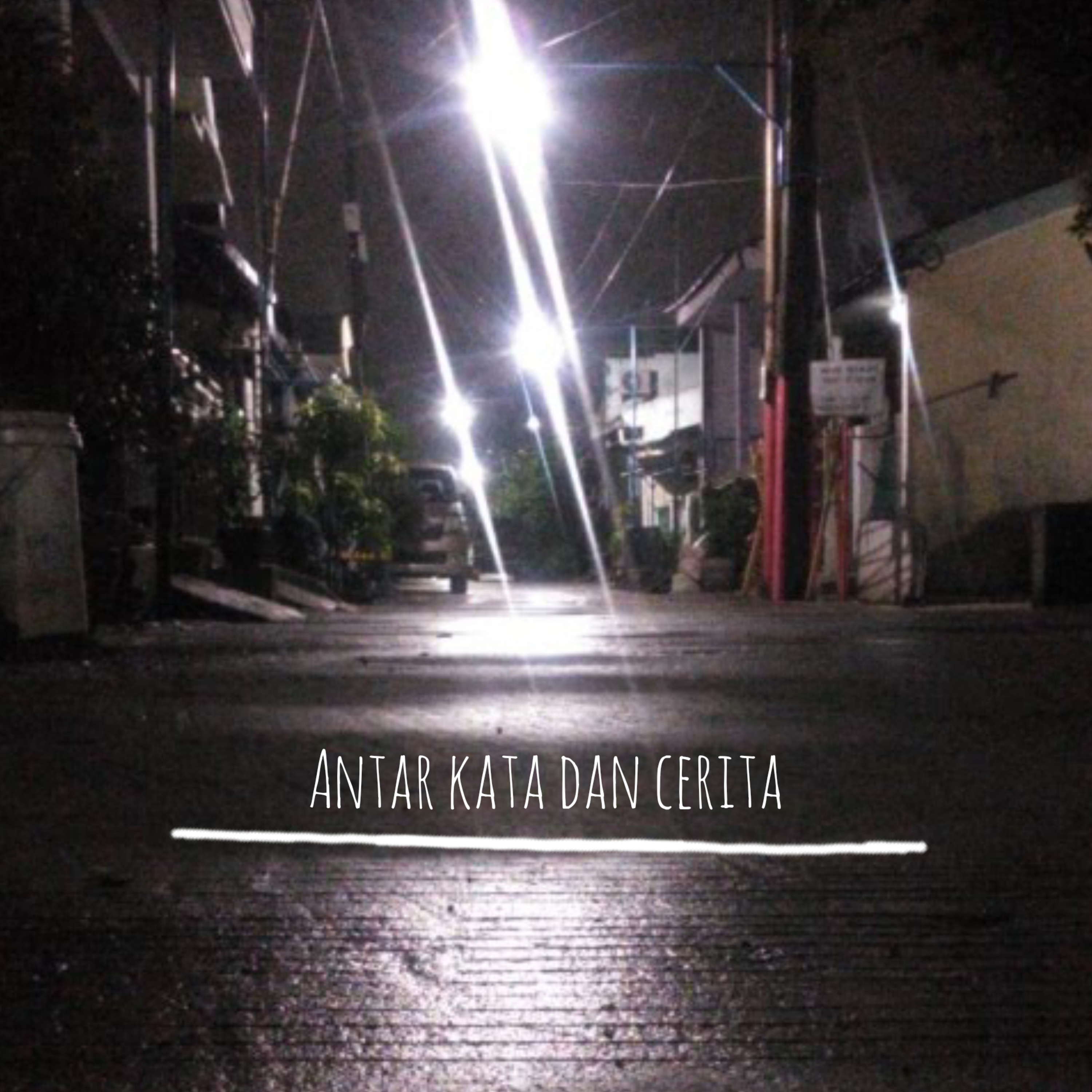 Antara Kata dan Cerita.
