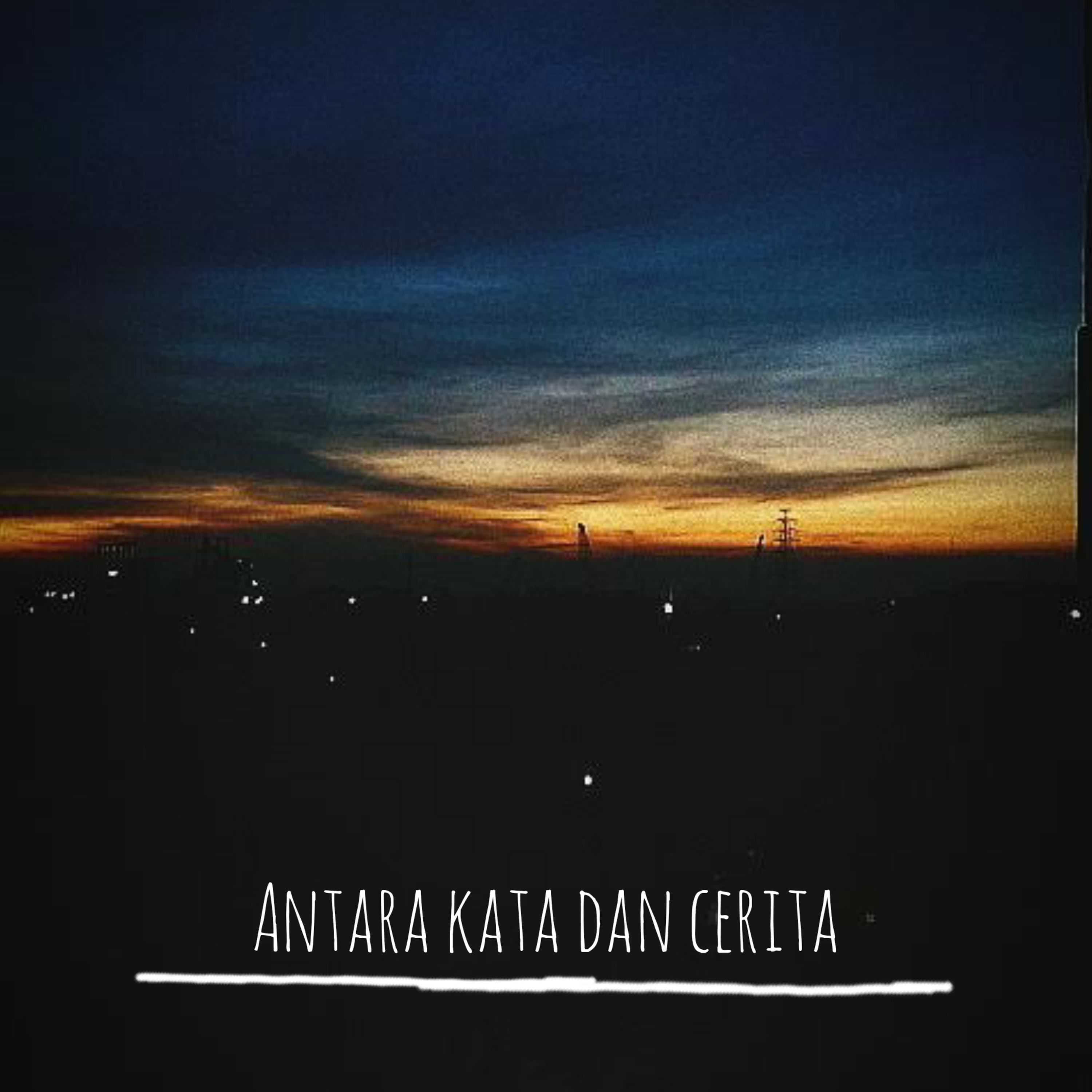 Antara Kata dan Cerita.