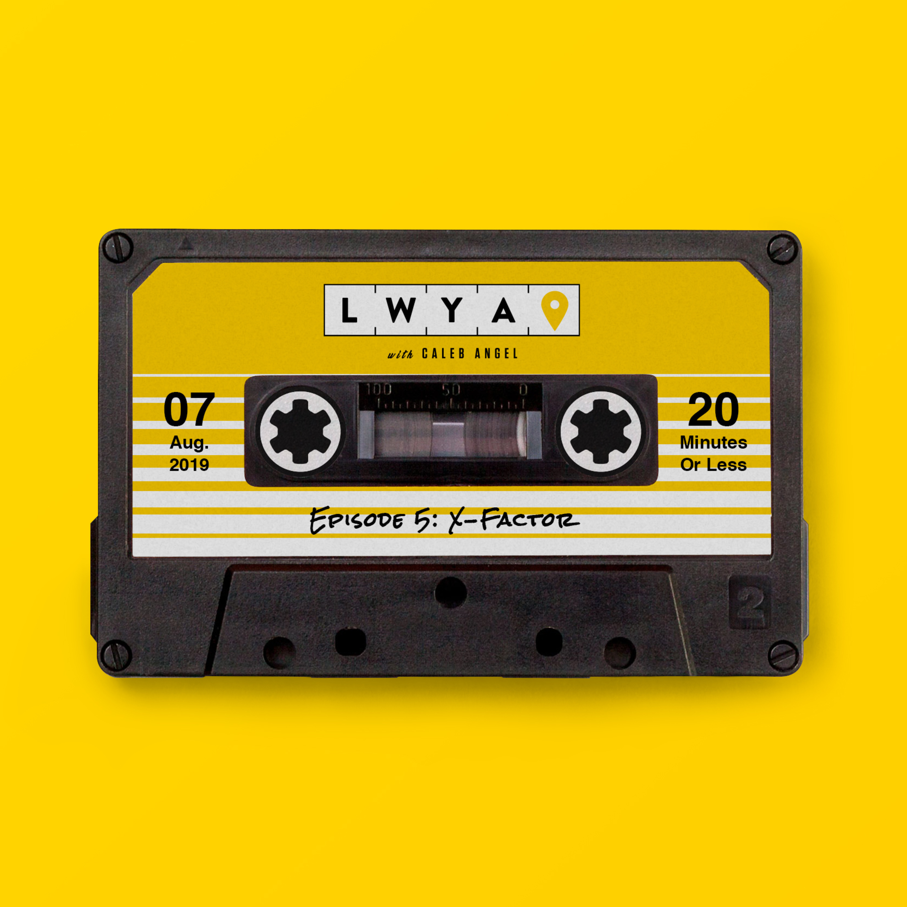 Episode 5: X-Factor - The Art Of Doing Small Things In A Great Way