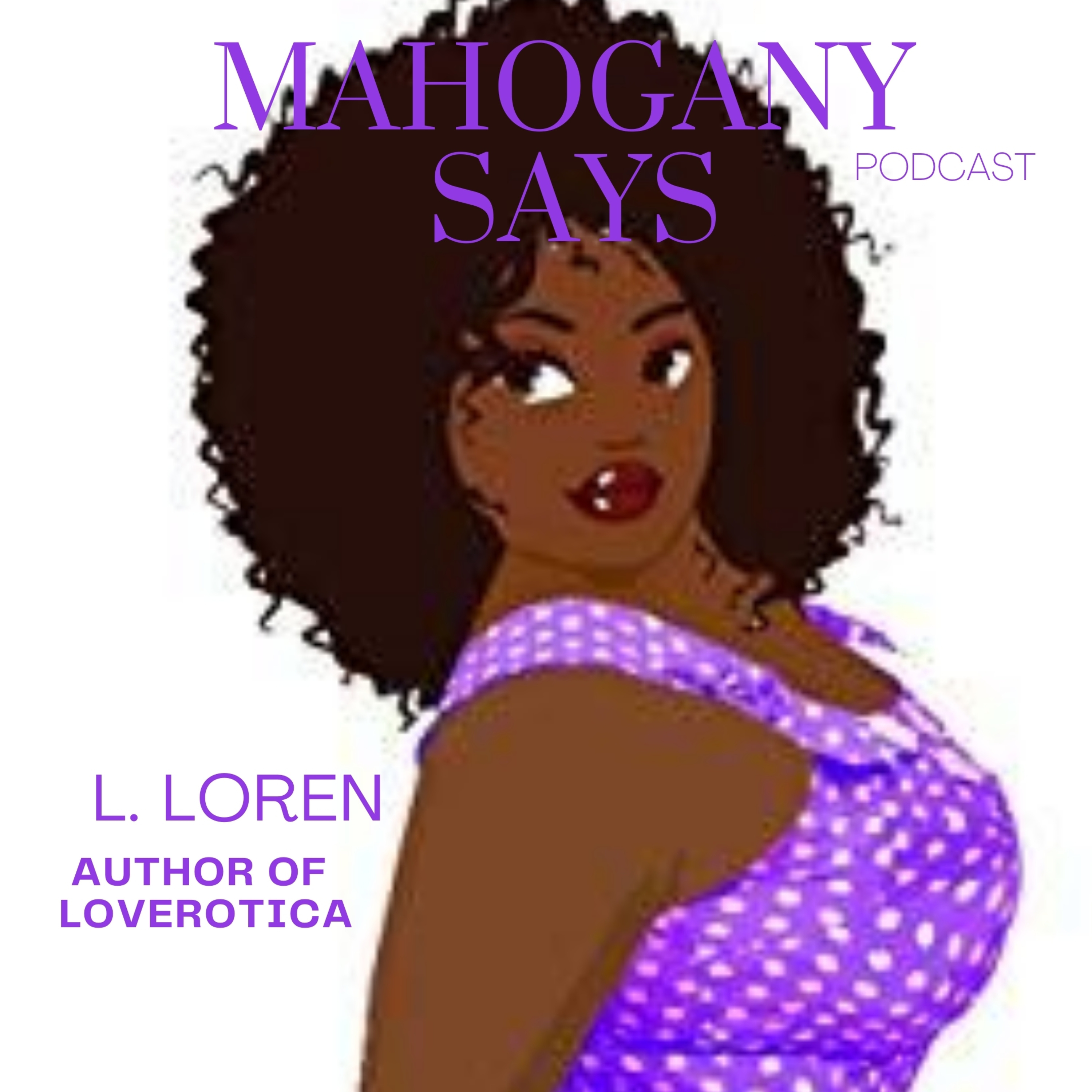 The Mahogany Says Show