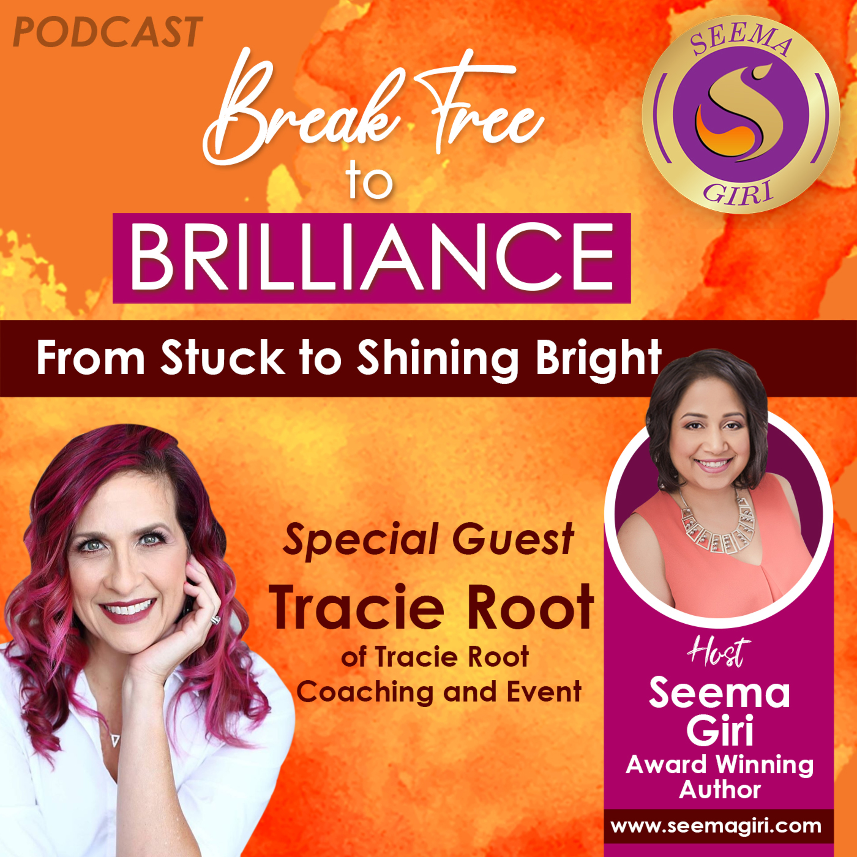 Break Free to Brilliance with Seema Giri