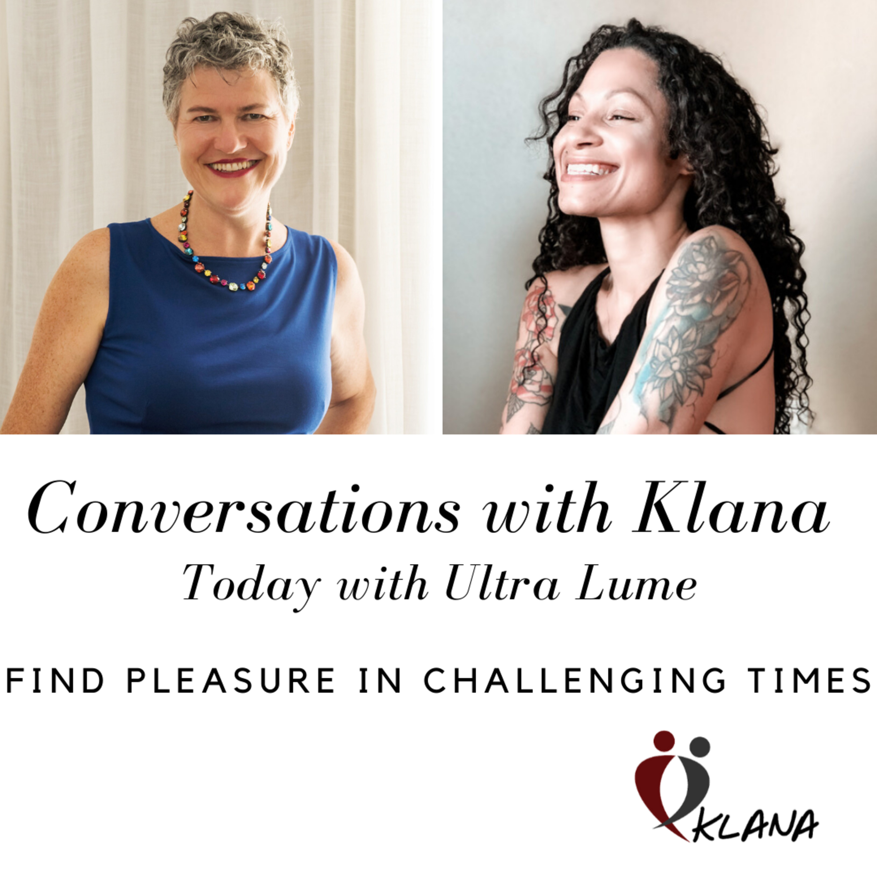 Conversations with Klana - LIVING ORGASMICALLY
